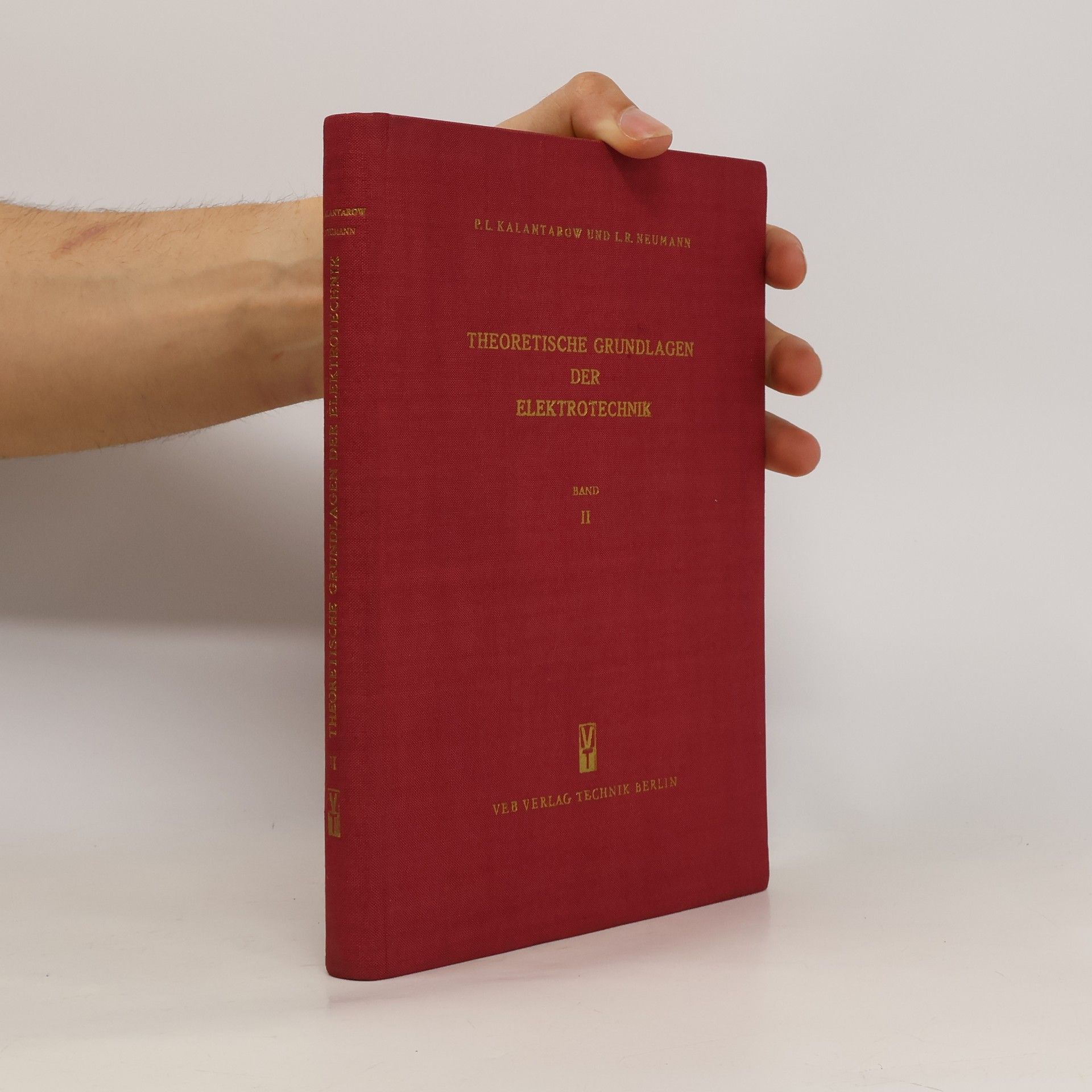 L.R. Neumann Theoretische Grundlagen der Elektrorechnik II