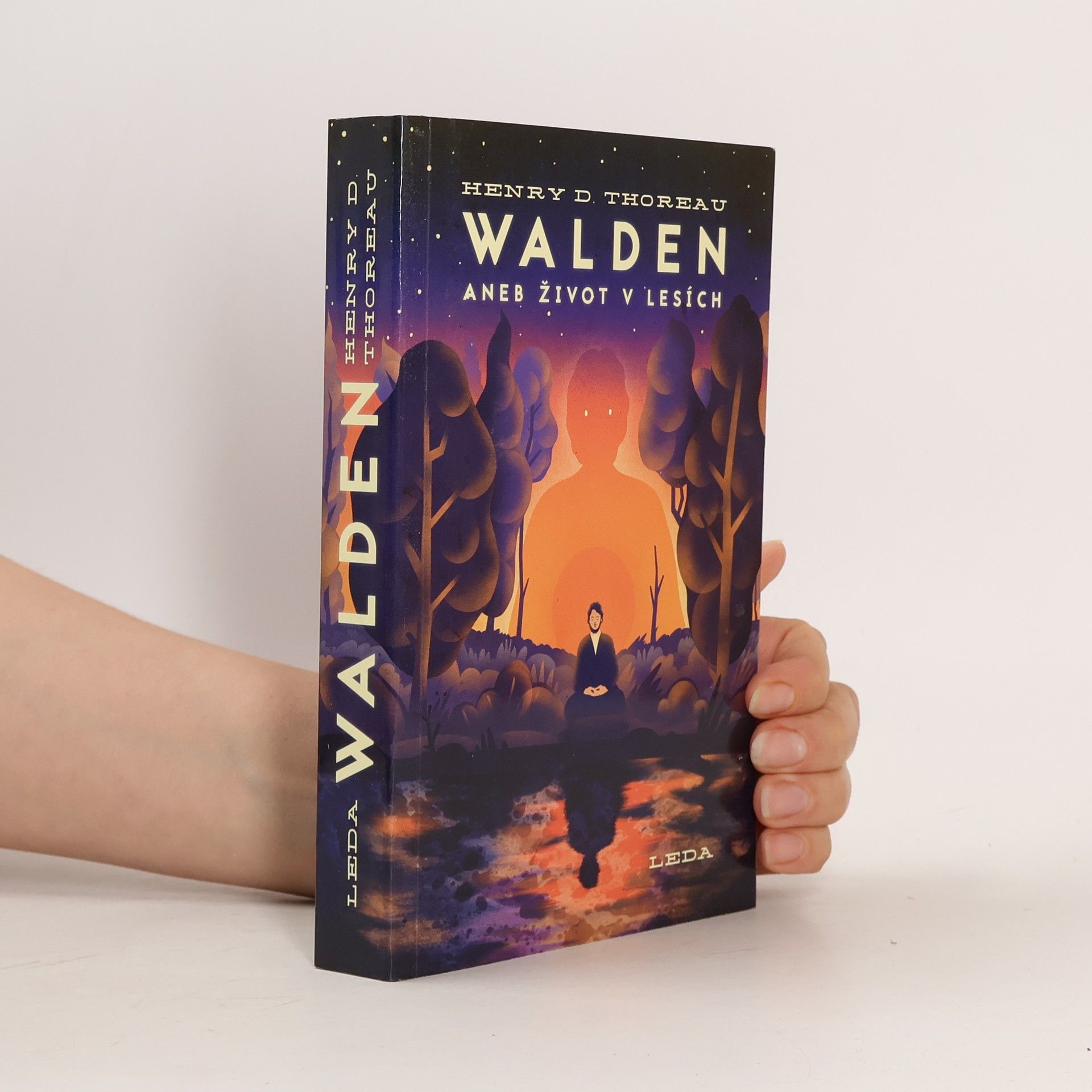 Henry David Thoreau Walden aneb Život v lesích