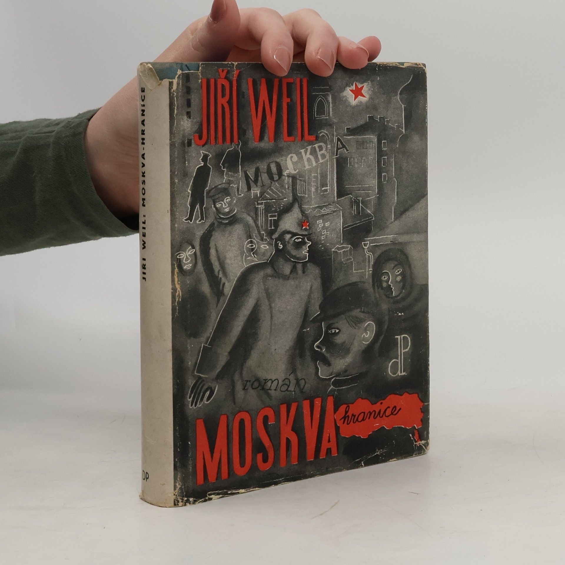 Jiří Weil Moskva-hranice