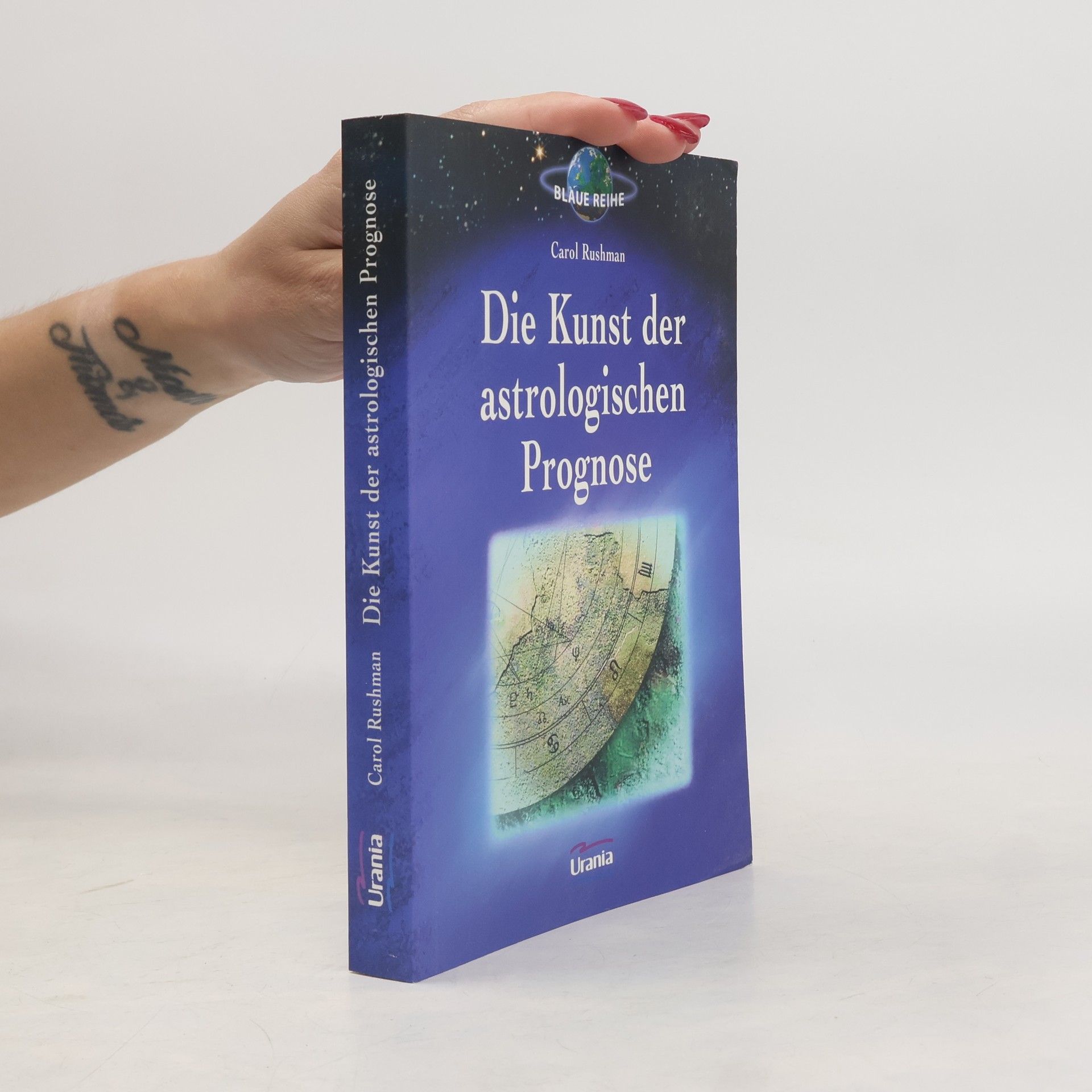 Carol Rushman Die Kunst der astrologischen Prognose