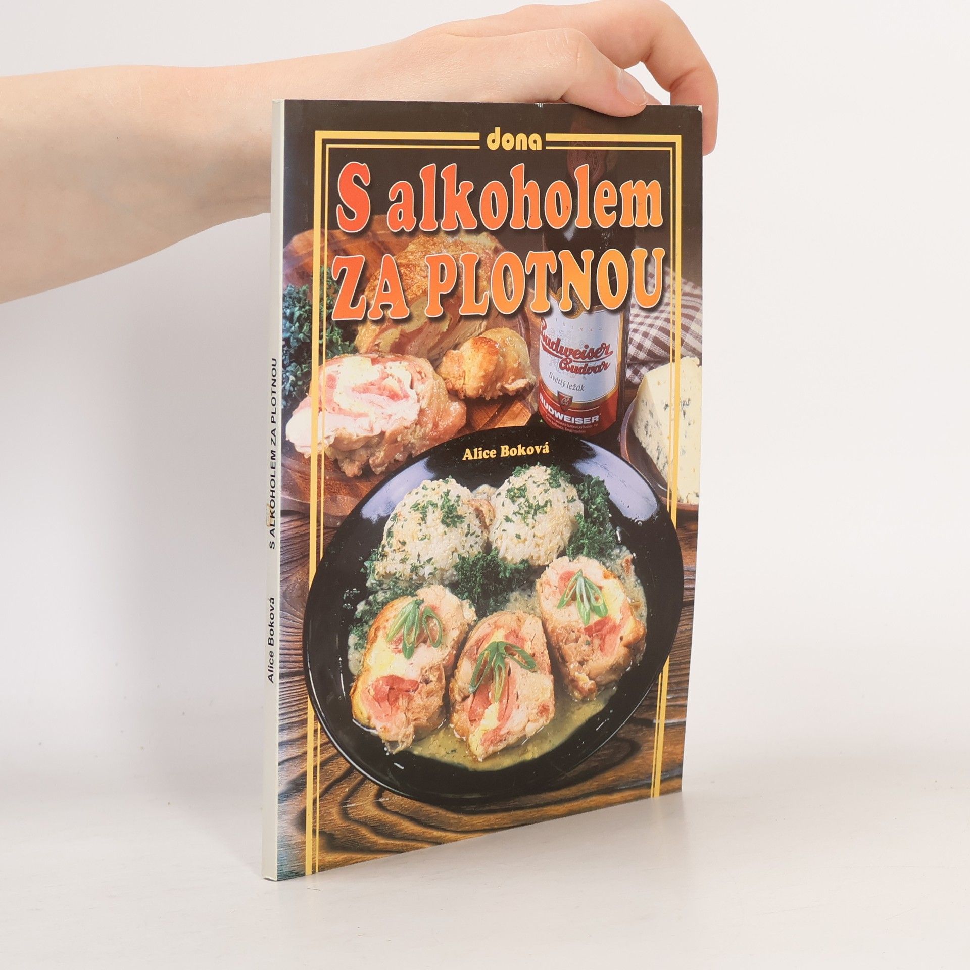 Alice Boková S alkoholem za plotnou