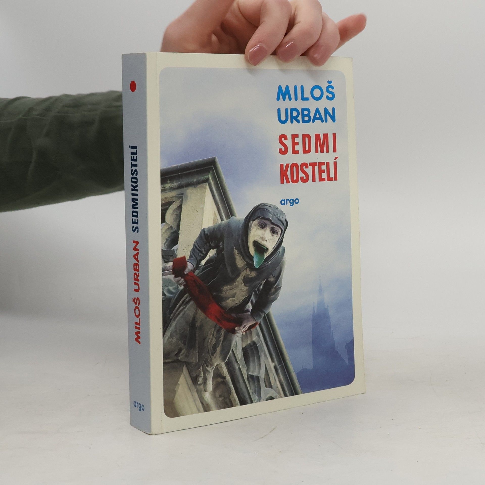 Miloš Urban Sedmikostelí