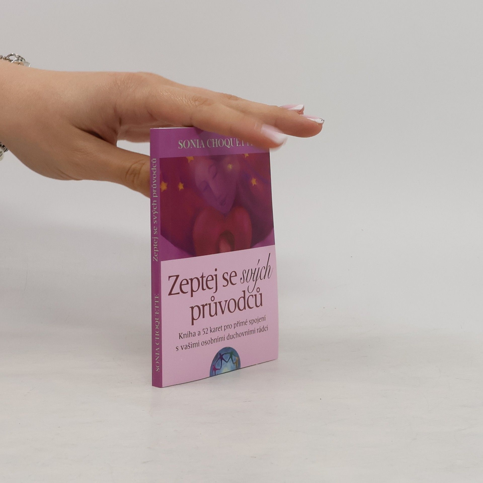 Sonia Choquette Zeptej se svých průvodců