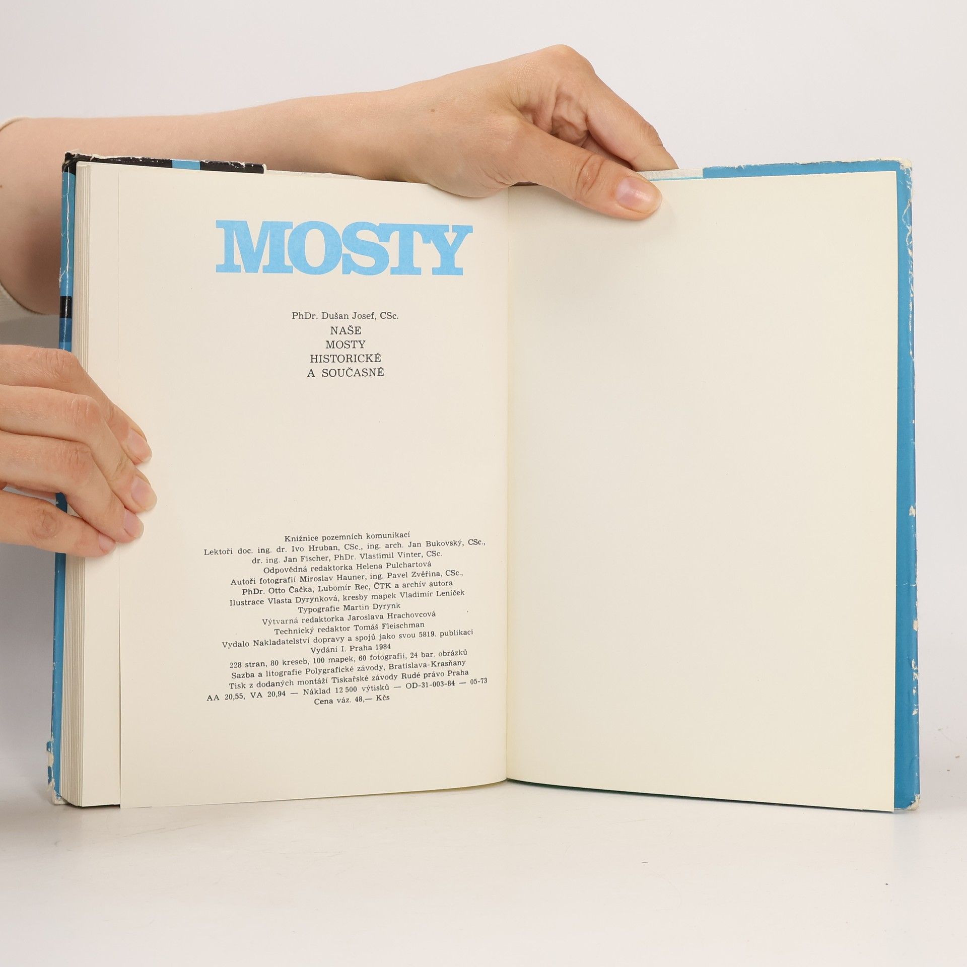Dušan Josef Mosty. Naše mosty historické a současné