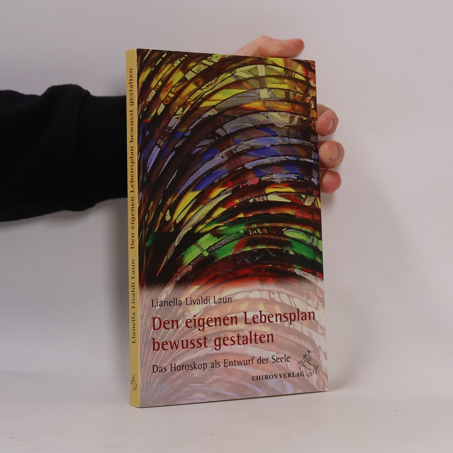Lianella Livaldi-Laun Den eigenen Lebensplan bewusst gestalten