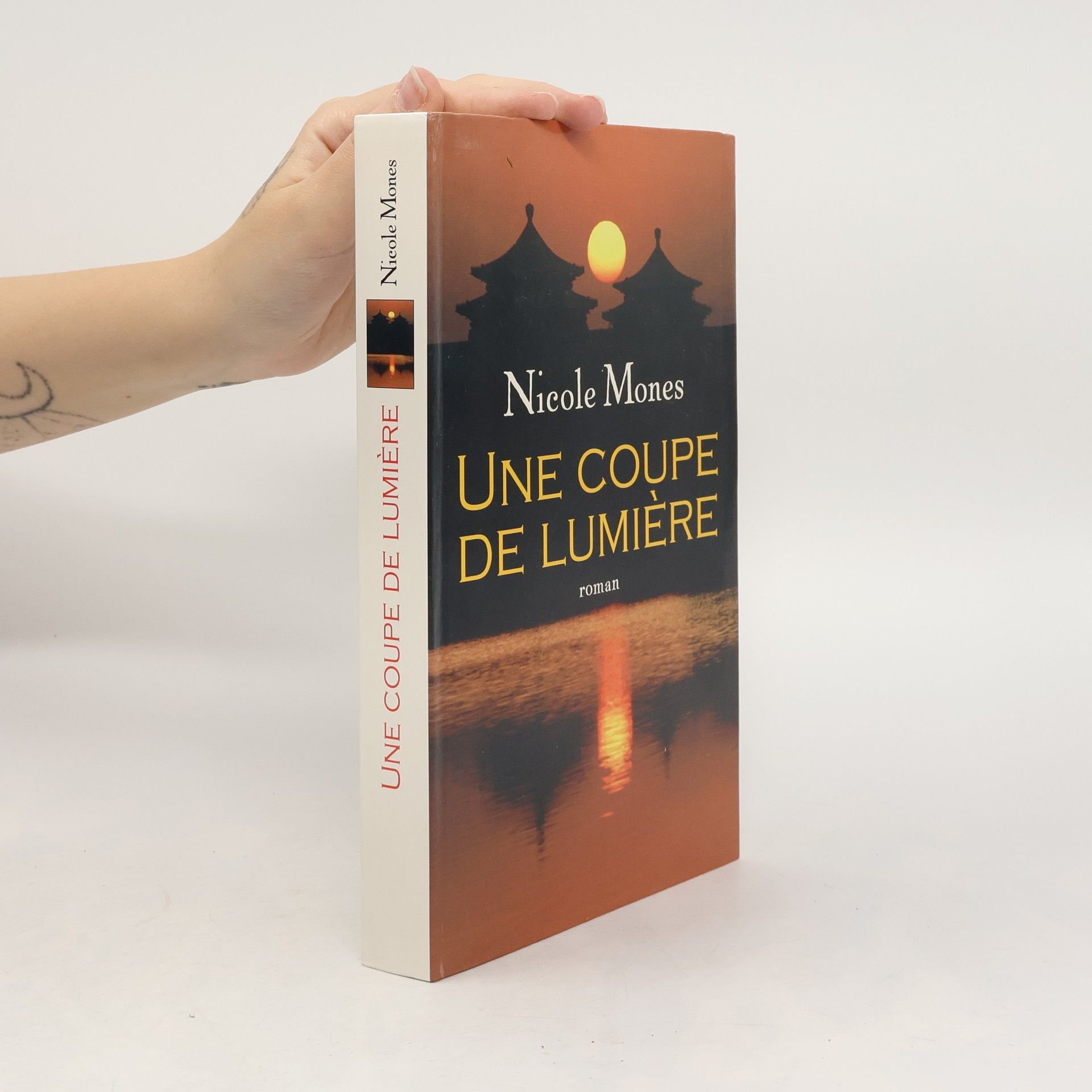 Nicole Mones Une coupe de lumière