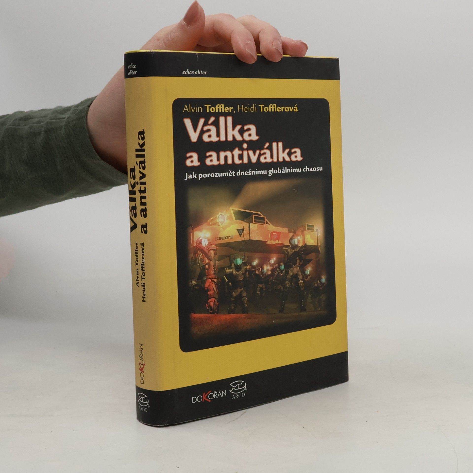 Toffler Alvin Válka a antiválka