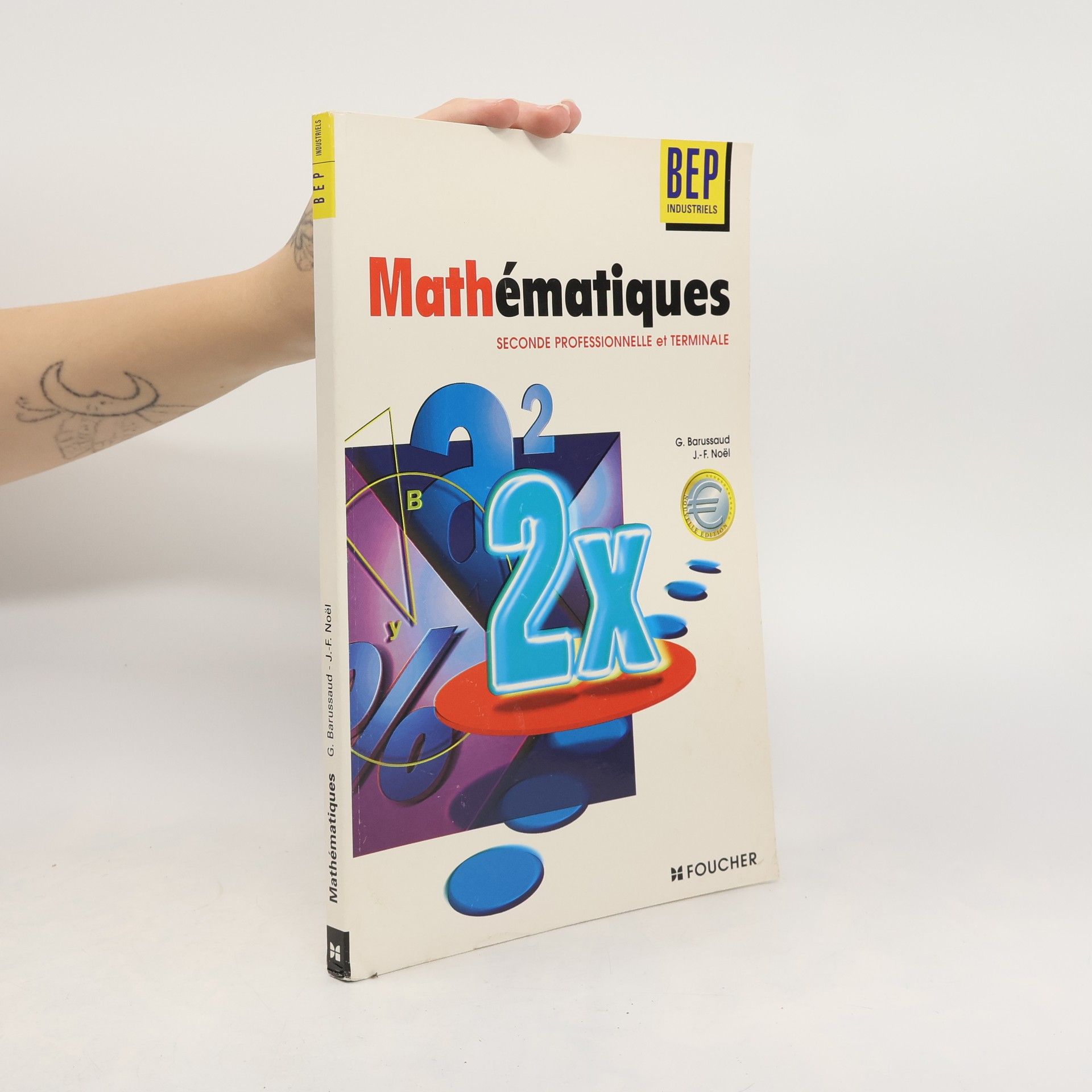 Jean-François Noël BEP Industriels: Mathématiques