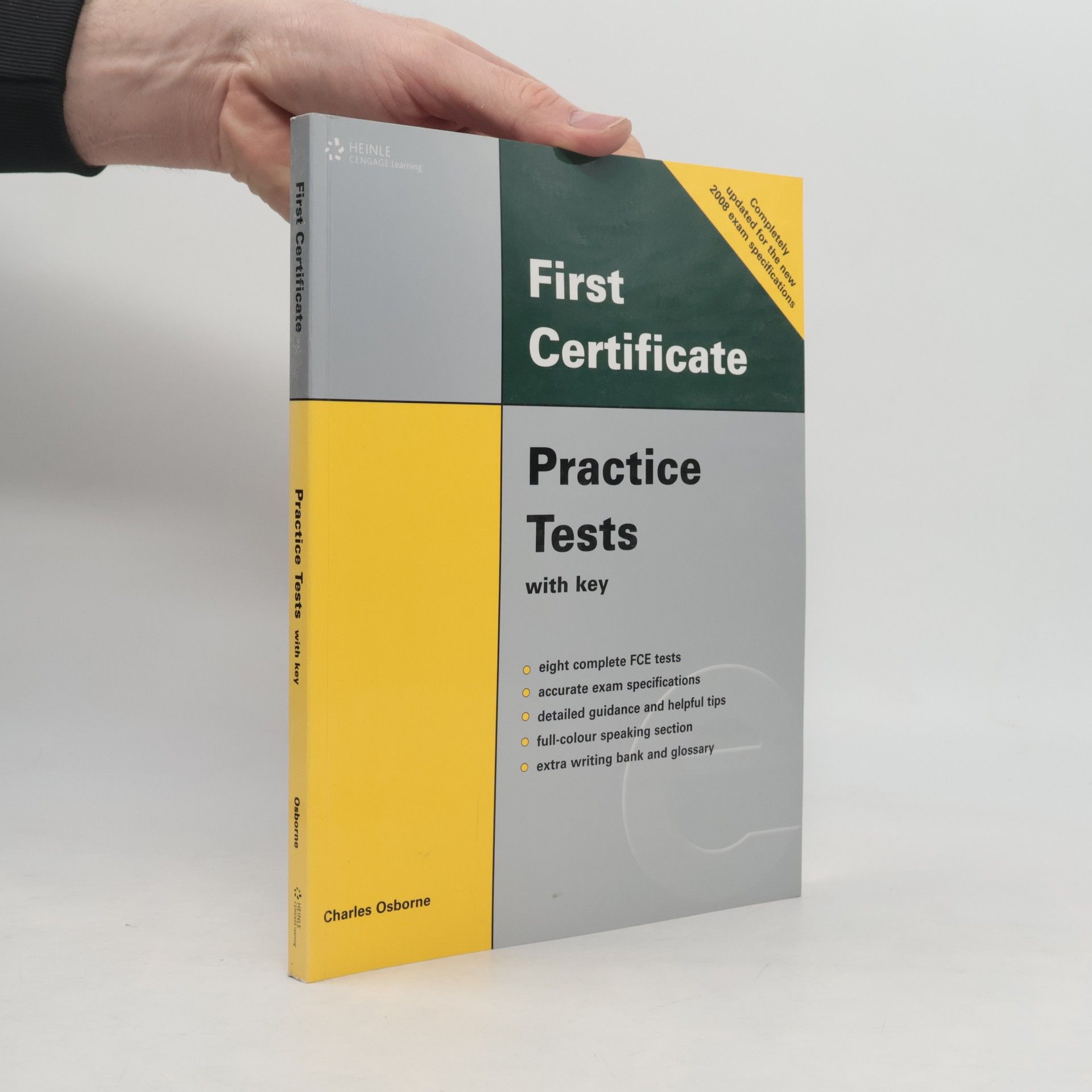 Charles Osborne First certificate. Practice tests with key