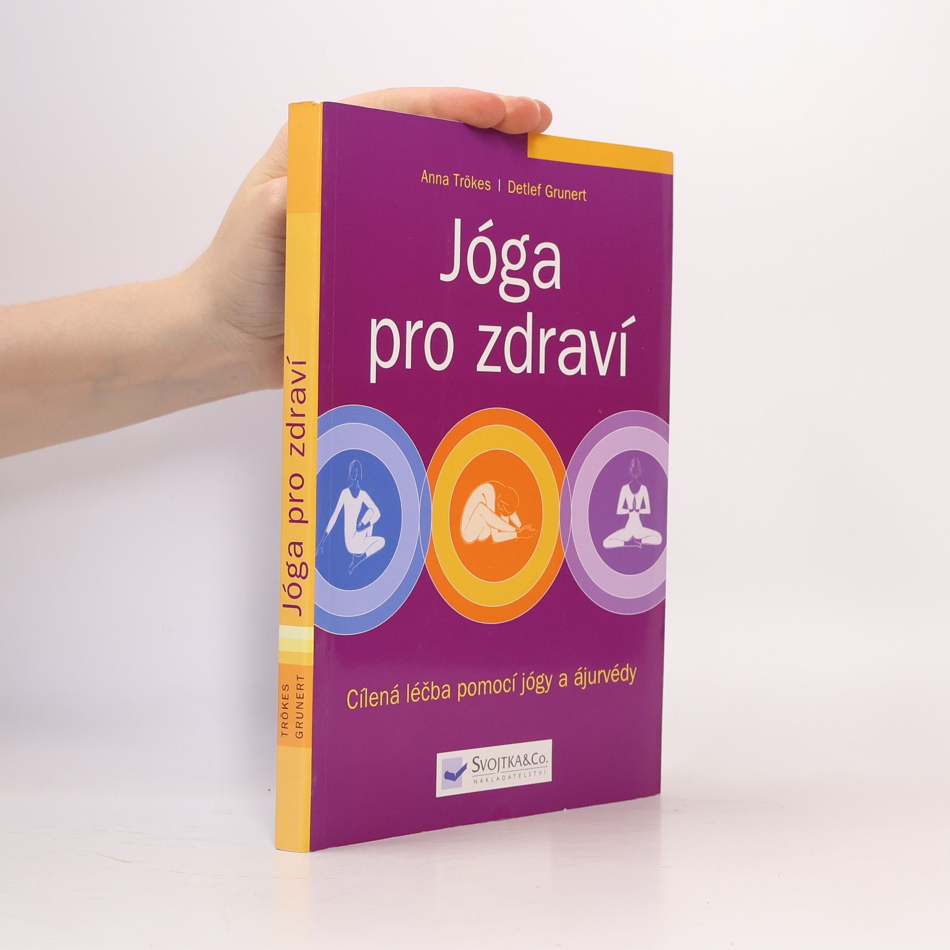 Detlef Grunert Jóga pro zdraví