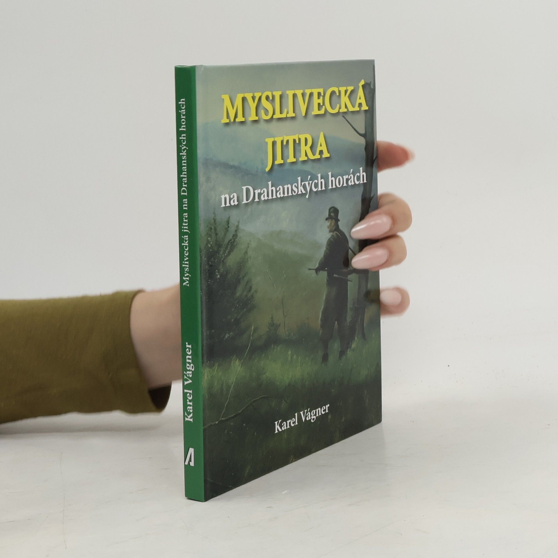 Karel Vágner Myslivecká jitra na Drahanských horách
