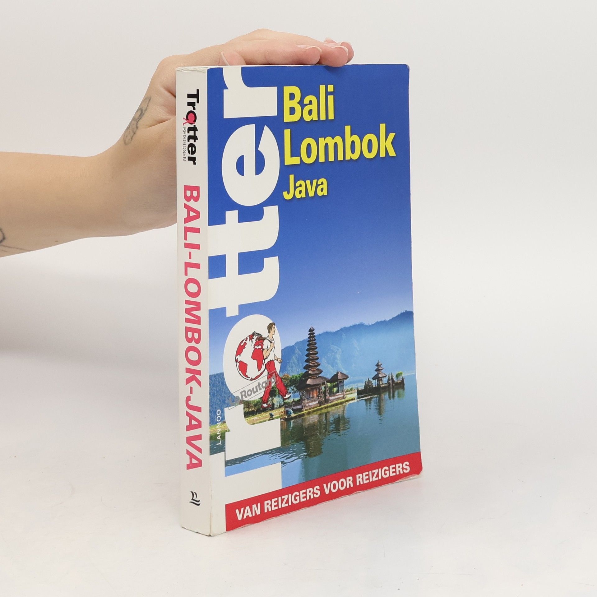 Various authors Trotter Bali - Lombok - Java