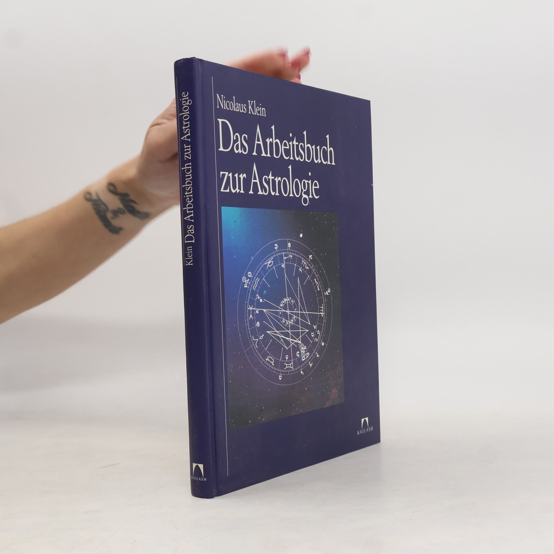 Nicolaus Klein Das Arbeitsbuch zur Astrologie