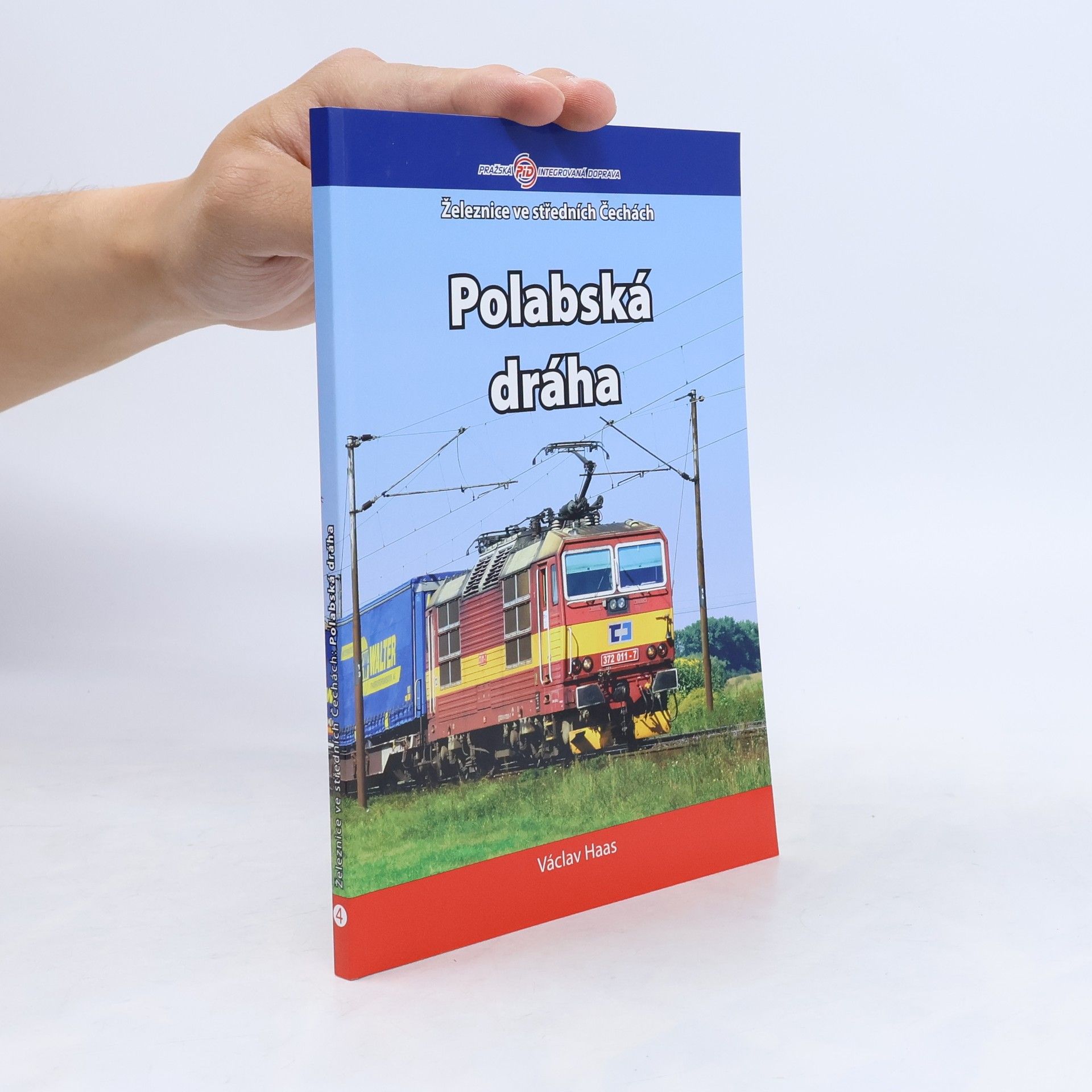Václav Haas Železnice ve středních Čechách. Polabská dráha