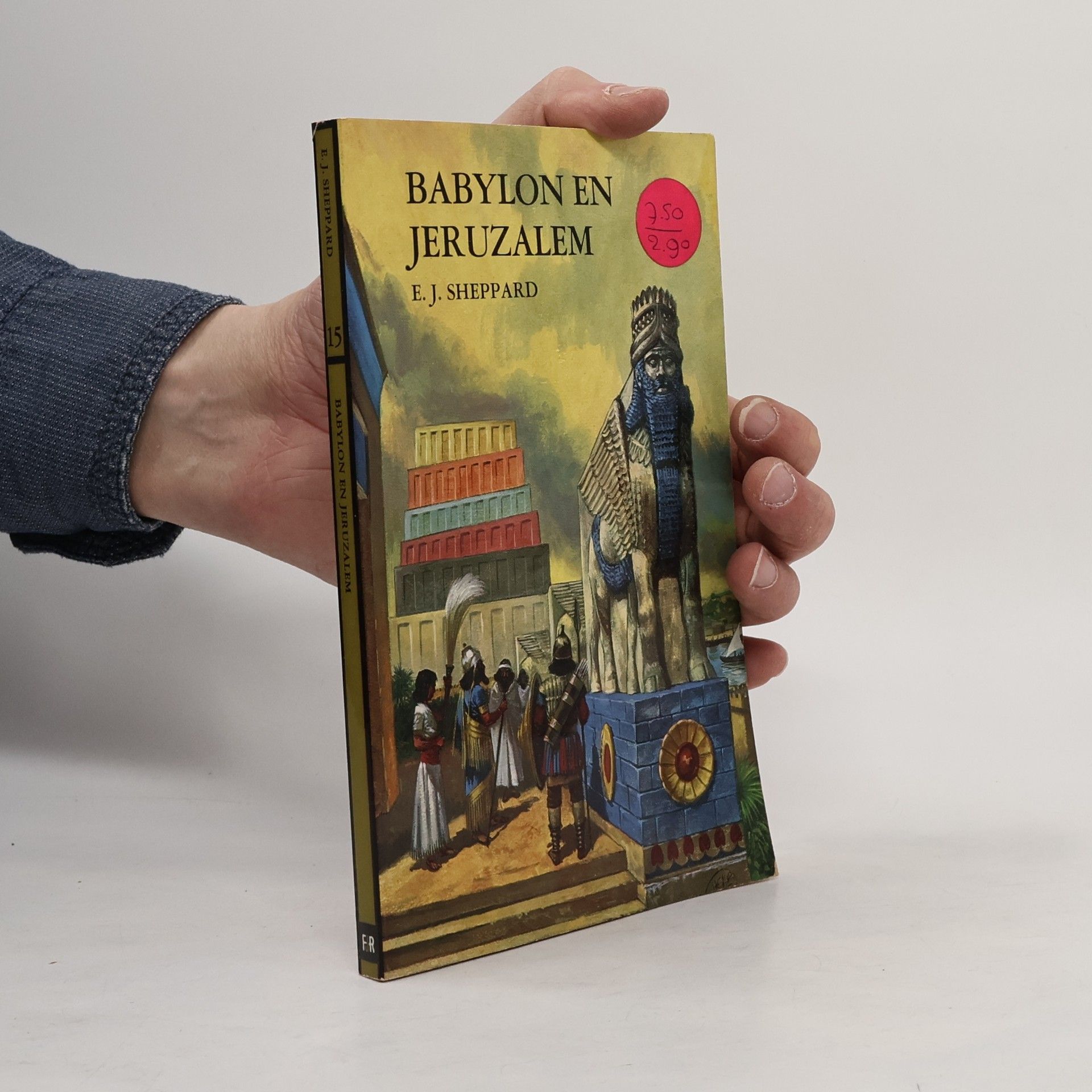 E. J. Sheppard Babylon en Jeruzalem