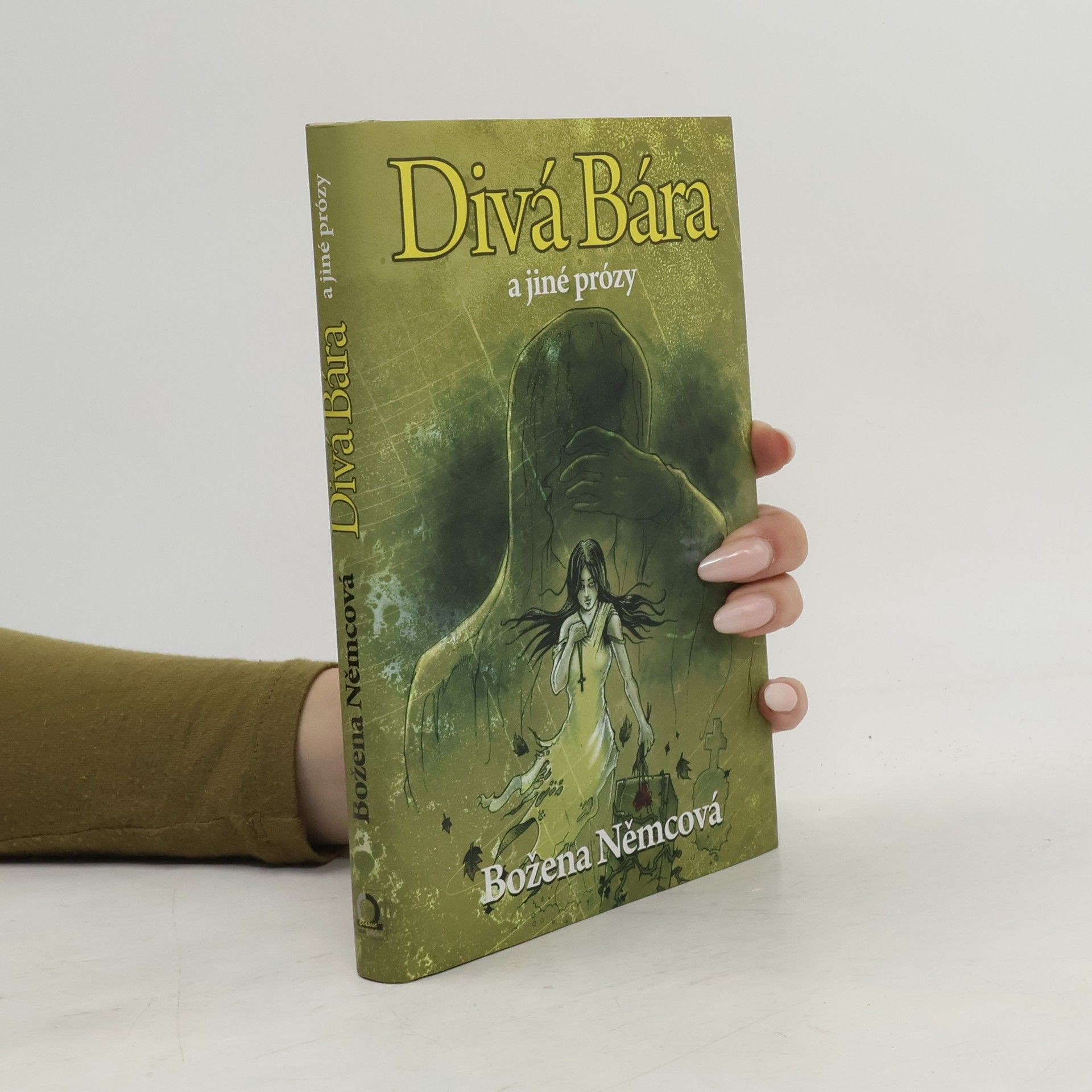 Božena Němcová Divá Bára a jiné prózy