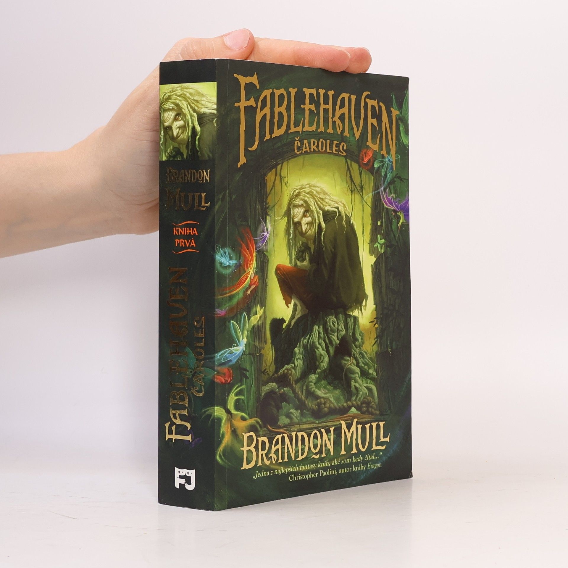 Brandon Mull Fablehaven 1. Čaroles