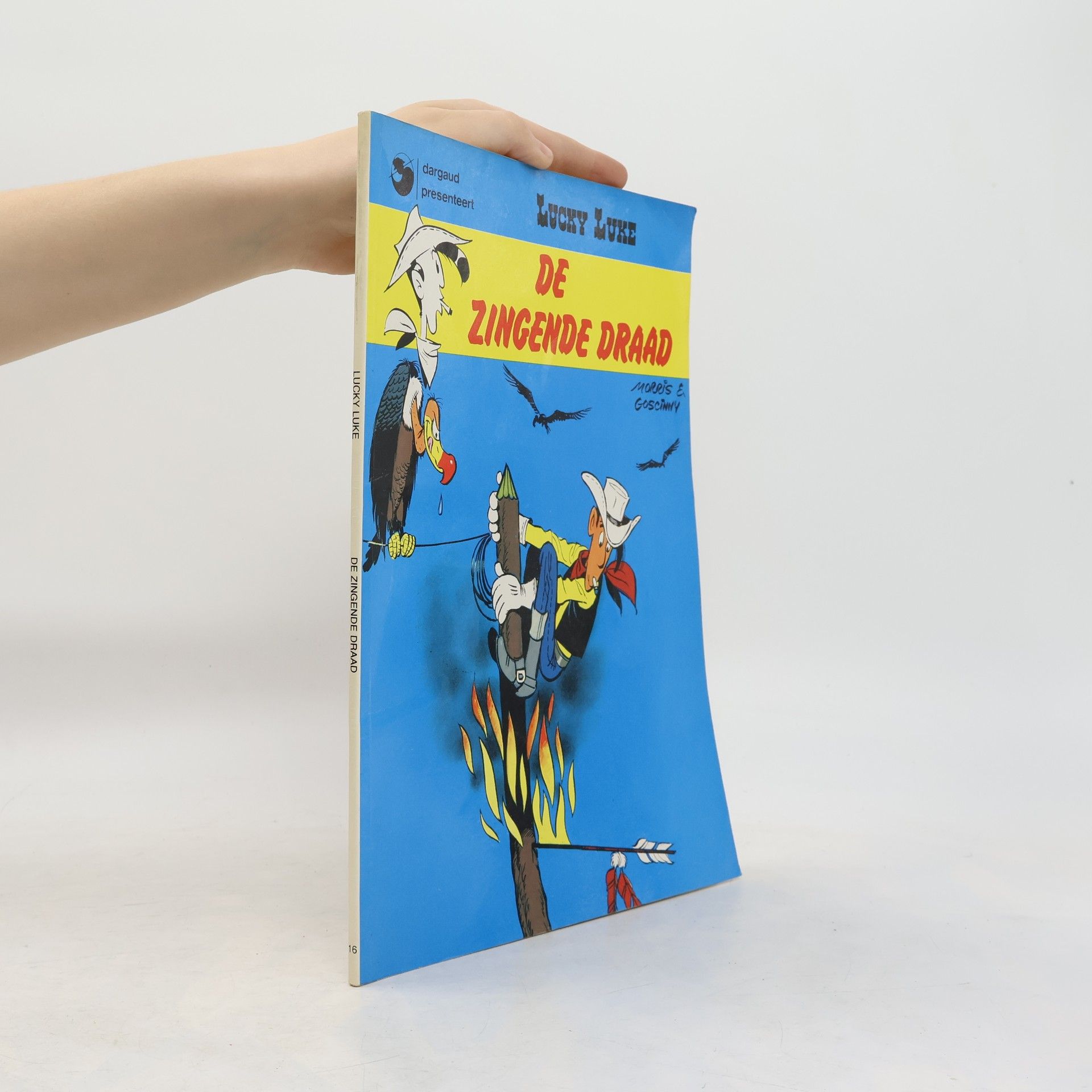René Goscinny Lucky Luke - 16: De zingende draad