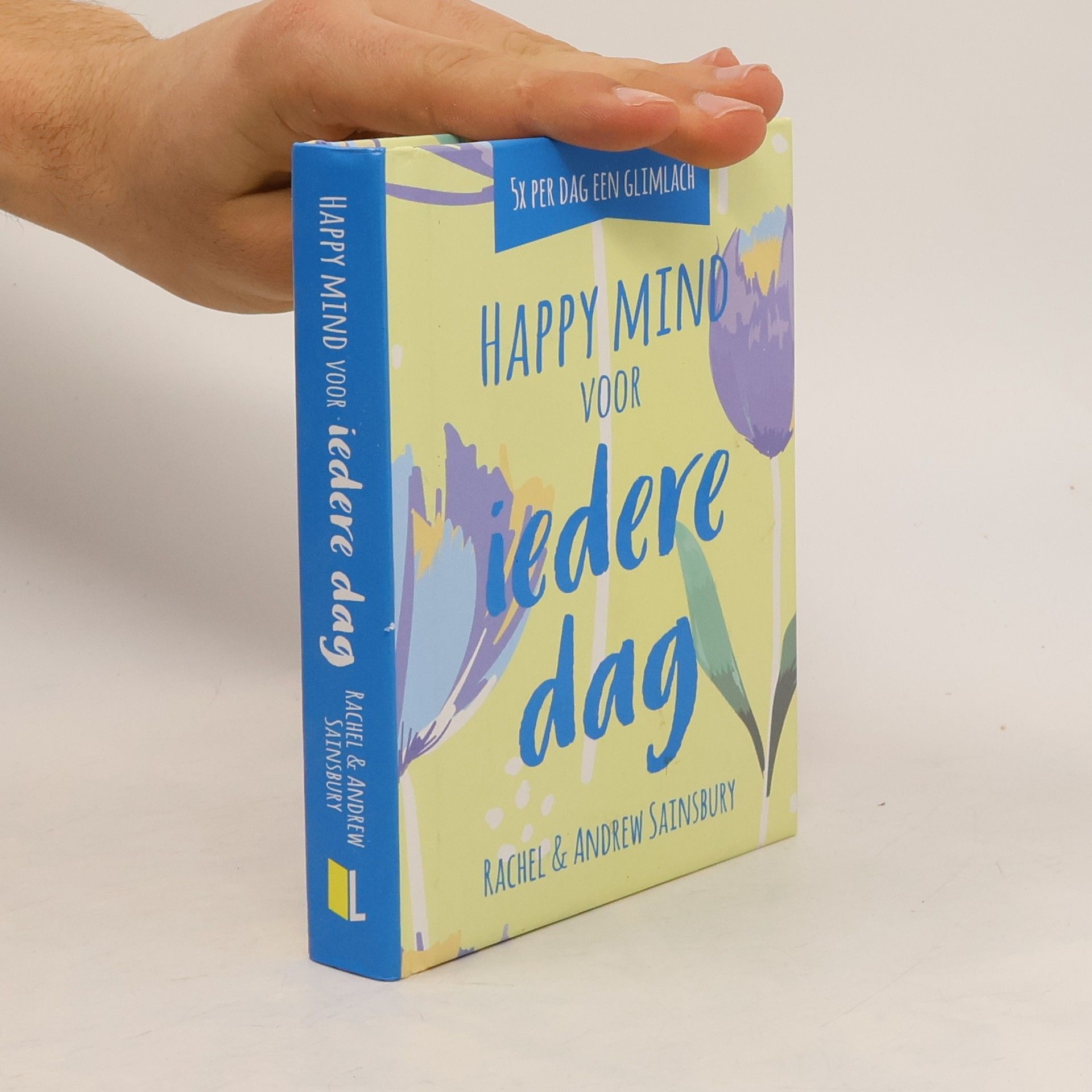 Andrew Sainsbury Happy mind voor iedere dag