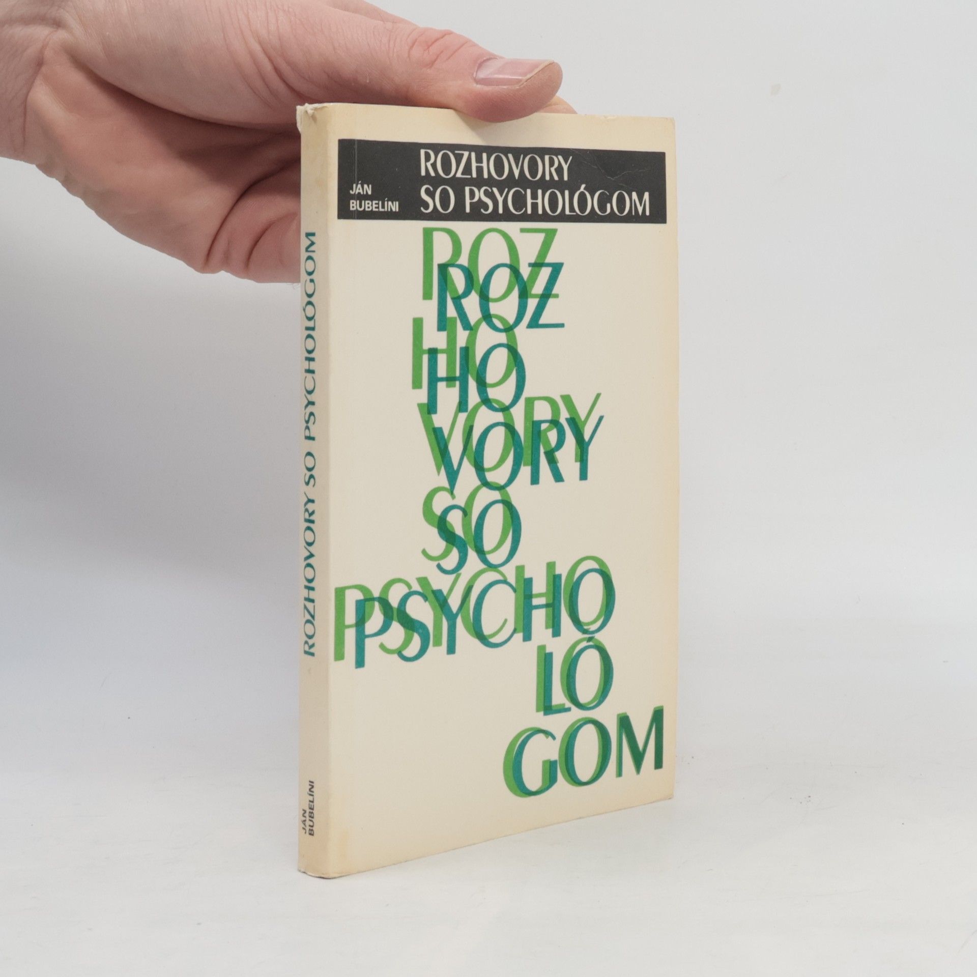 Ján Bubelíni Rozhovory so psychológom