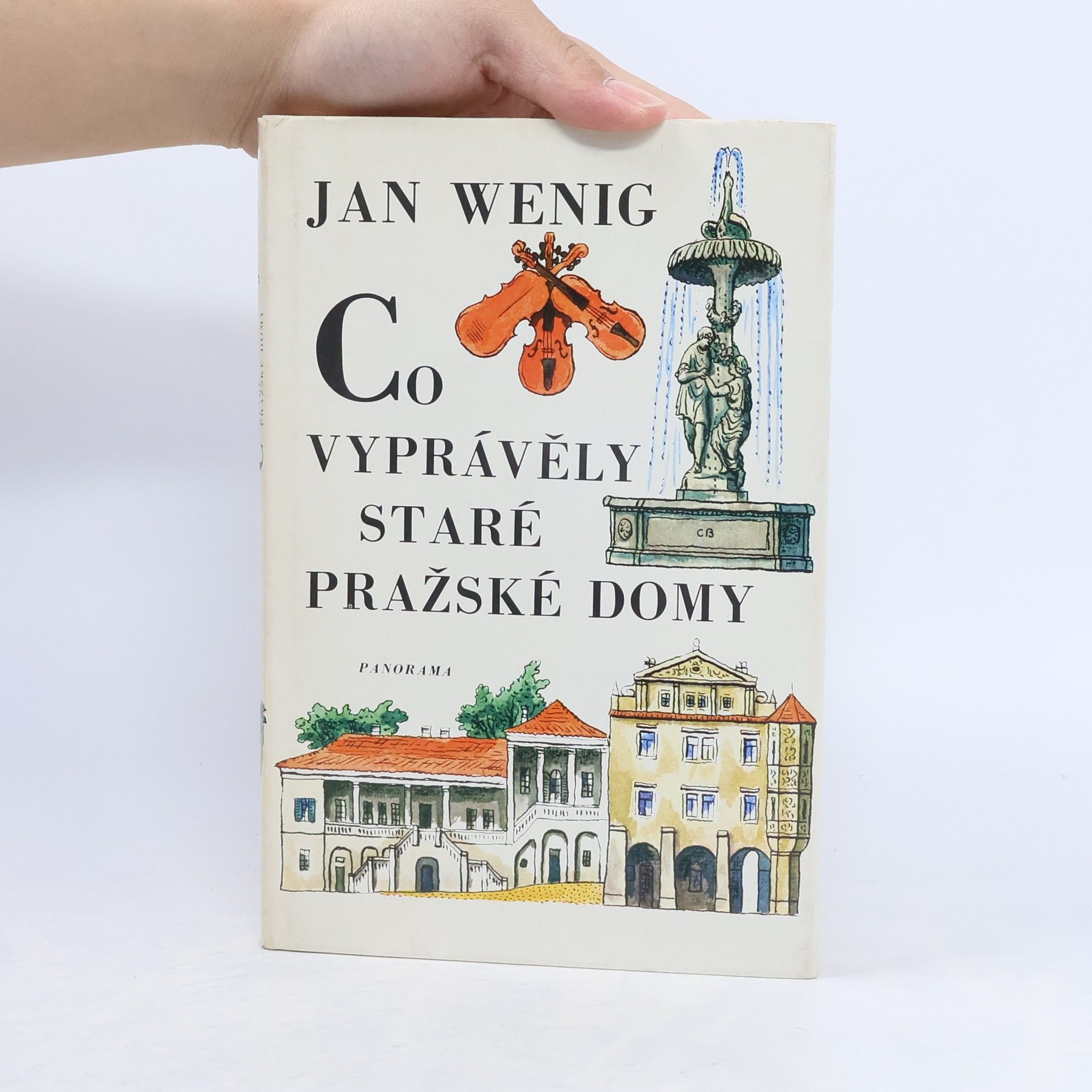 Jan Wenig Co vyprávěly staré pražské domy