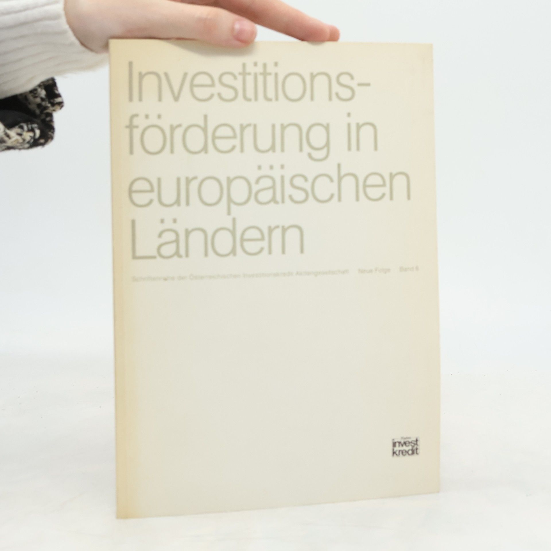 Autorenkollektiv Investitions-förderung in europäischen Ländern