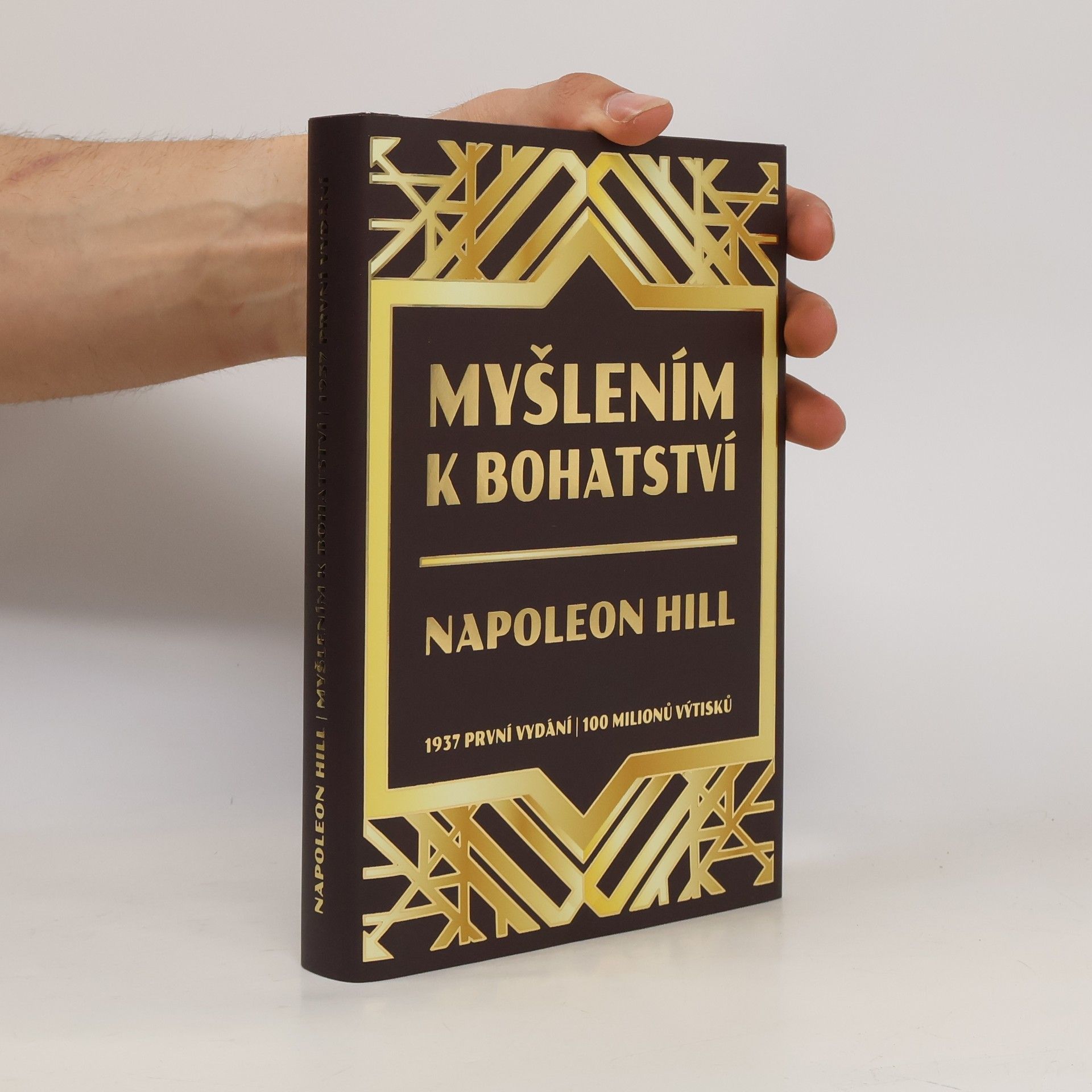 Napoleon Hill Myšlením k bohatství