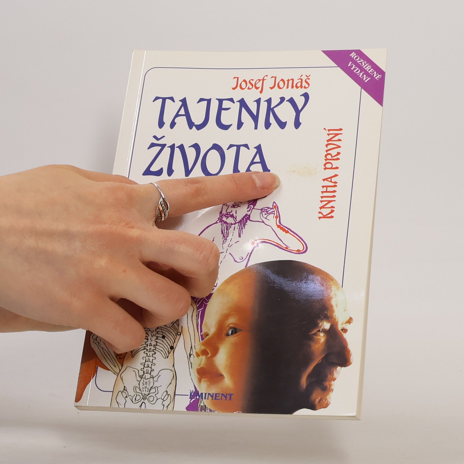 Josef Jonáš Tajenky života. Kniha první