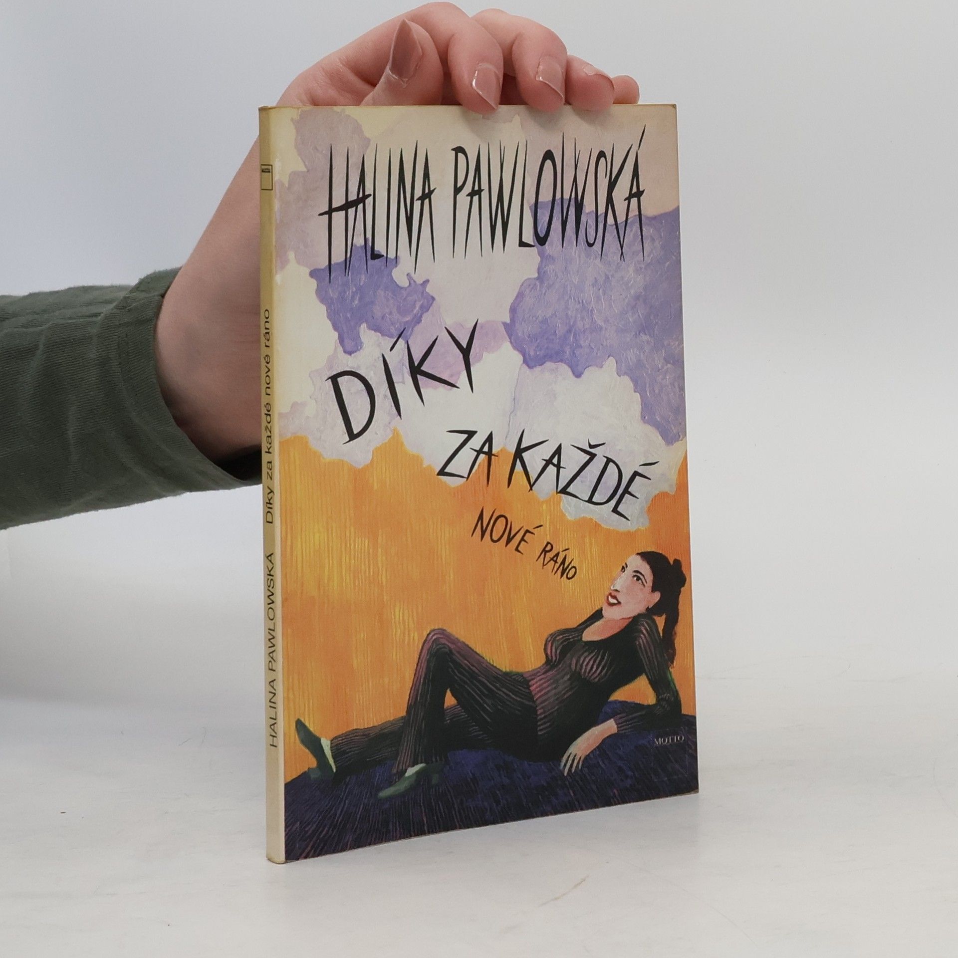 Halina Pawlowská Díky za každé nové ráno