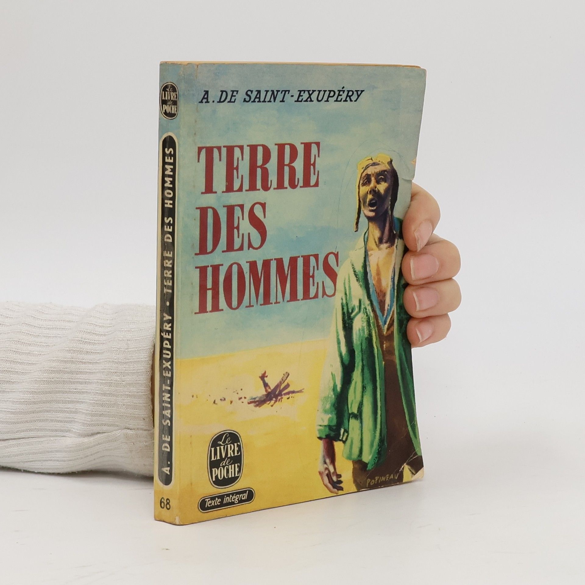 Antoine de Saint-Exupéry Terre des hommes