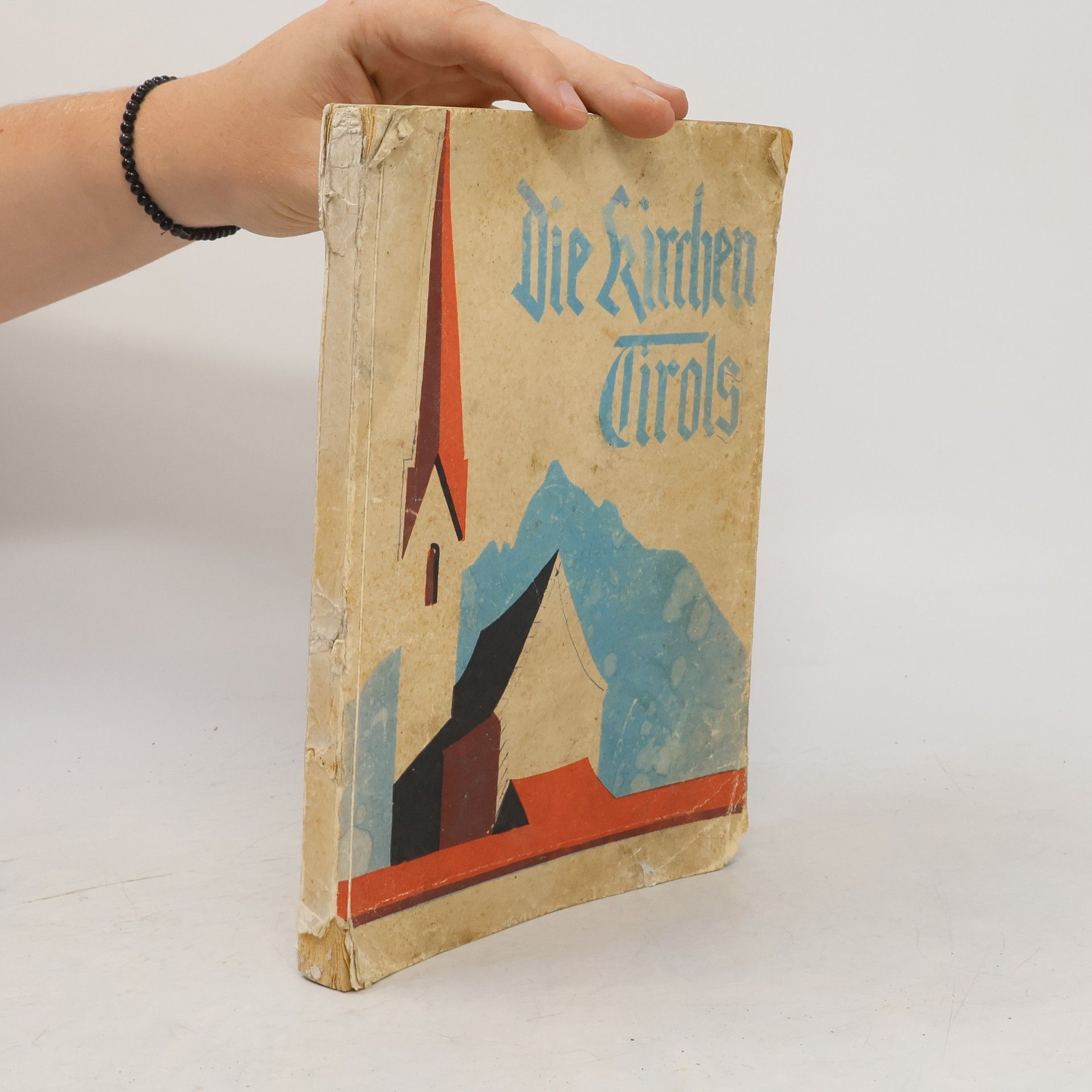 Hans Hochenegg Die Kirchen Tirols