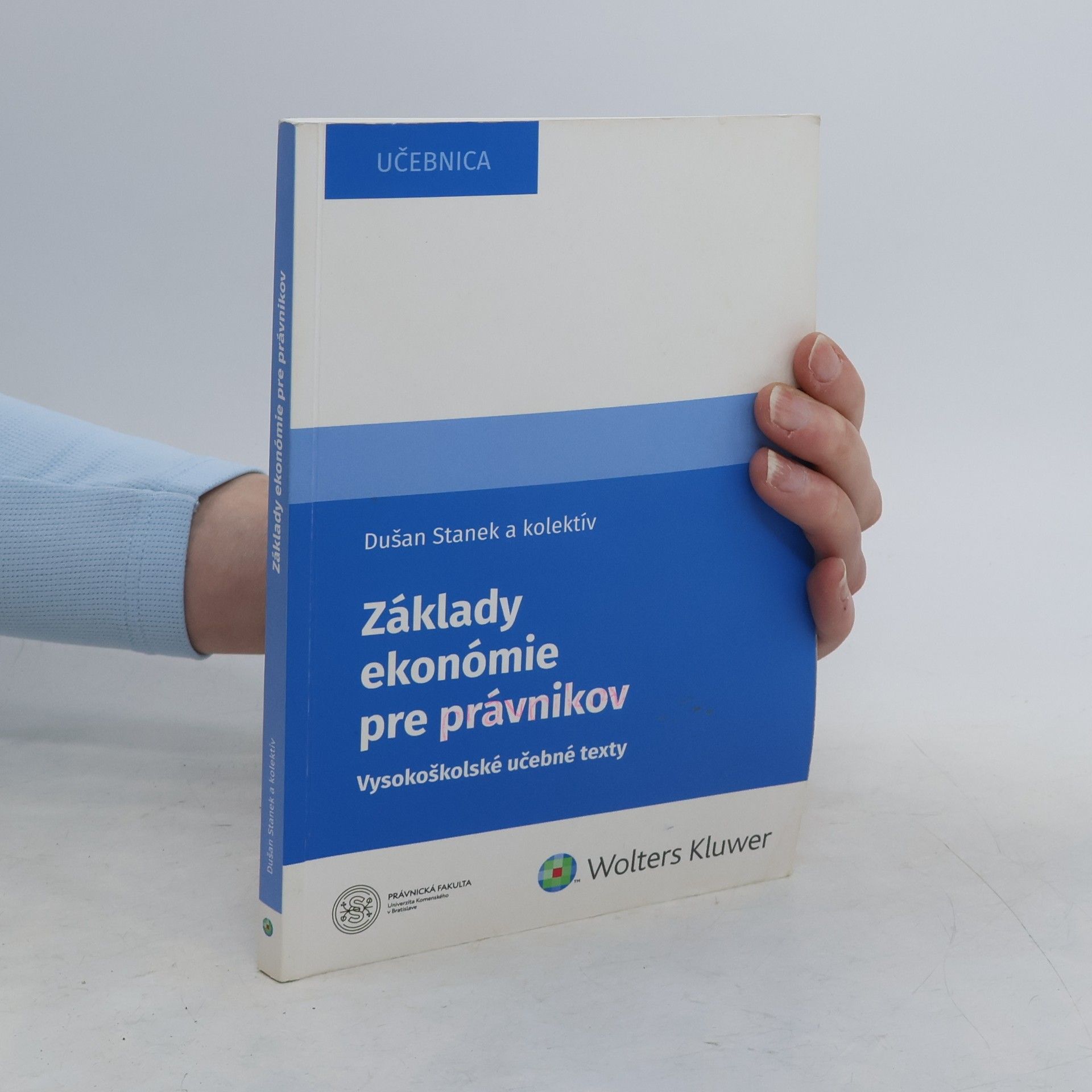 Dušan Stanek Základy ekonómie pre právnikov : vysokoškolské učebné texty : učebnica
