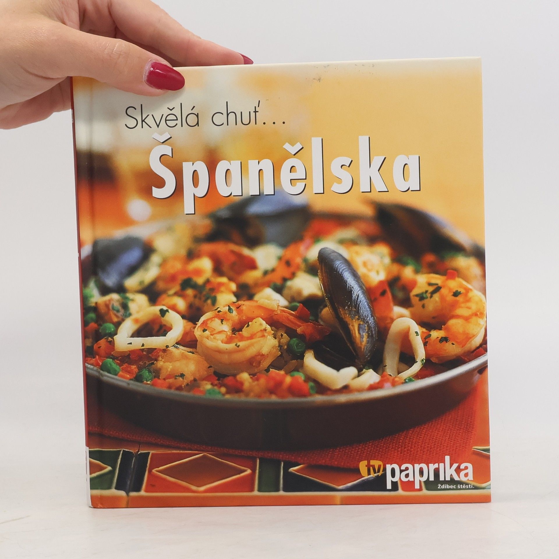 Kolektiv autorů Skvělá chuť... Španělska