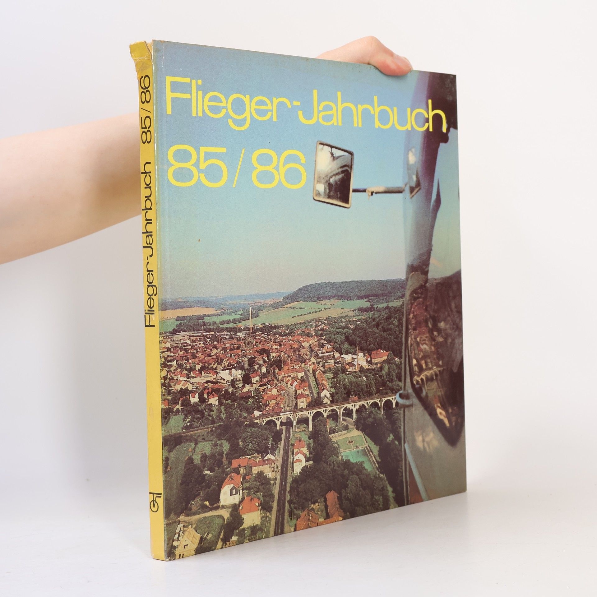 Autorenkollektiv Flieger Jahrbuch 85/86