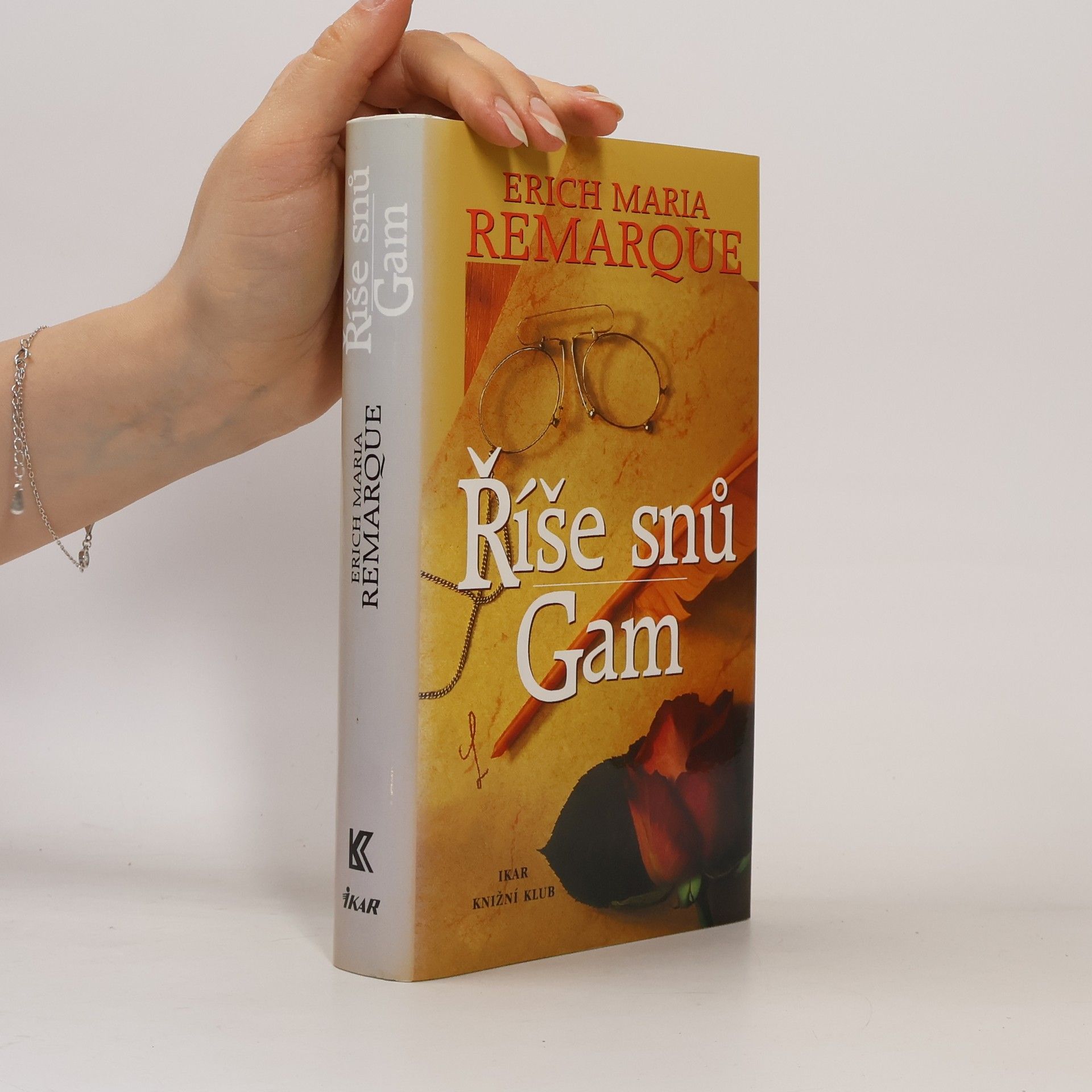 Erich Maria Remarque Říše snů. Gam