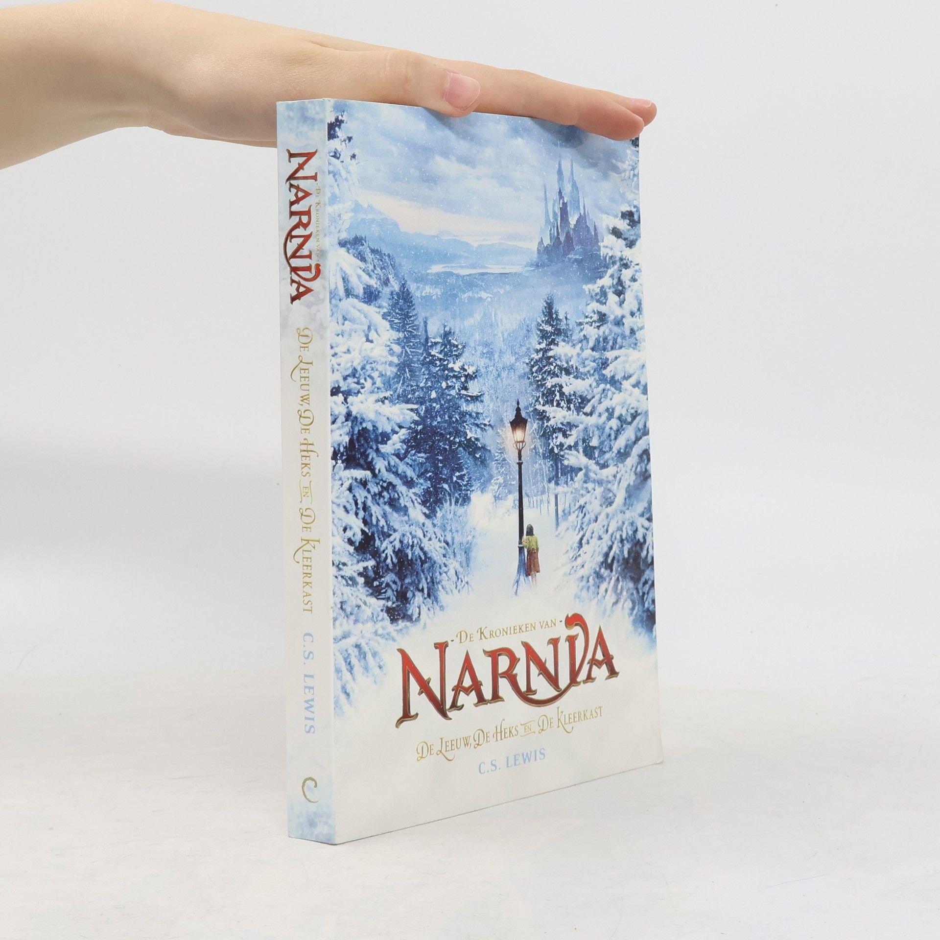 C. S. Lewis De Kronieken van Narnia - 1: De Leeuw, de Heks en de Kleerkast