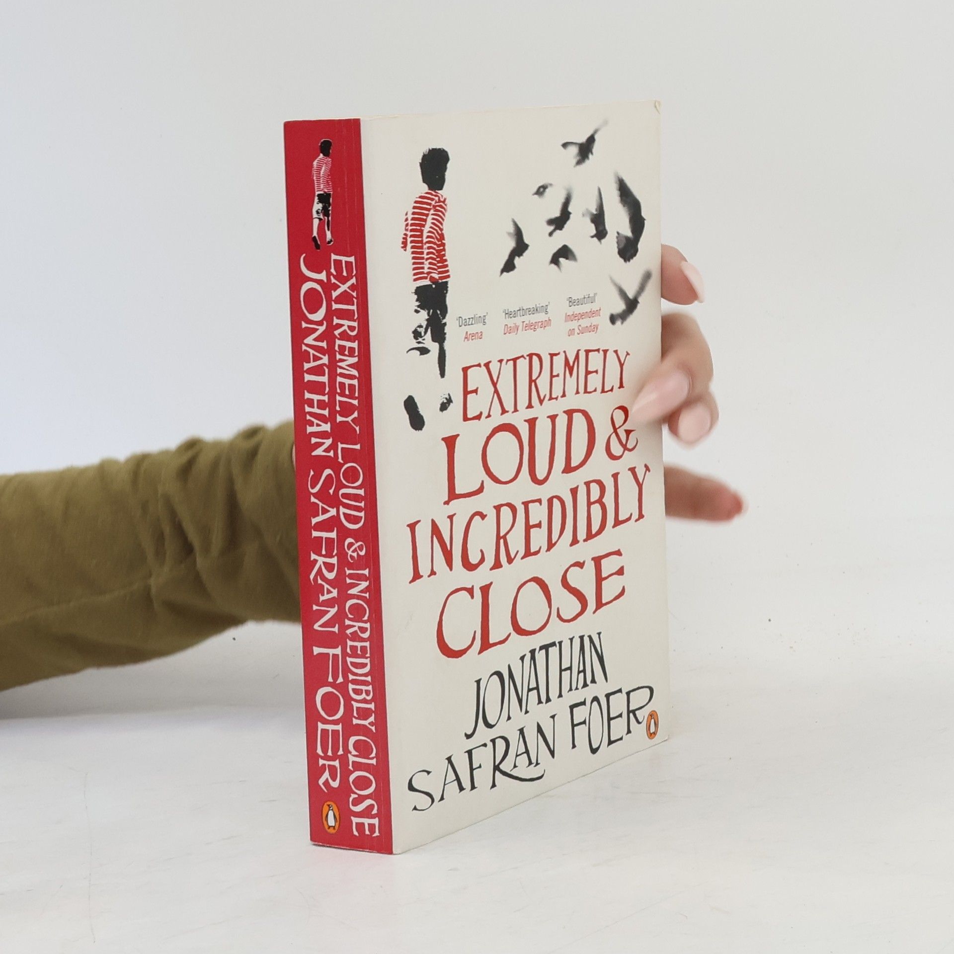 Jonathan Safran Foer Extremely loud & incredibly close