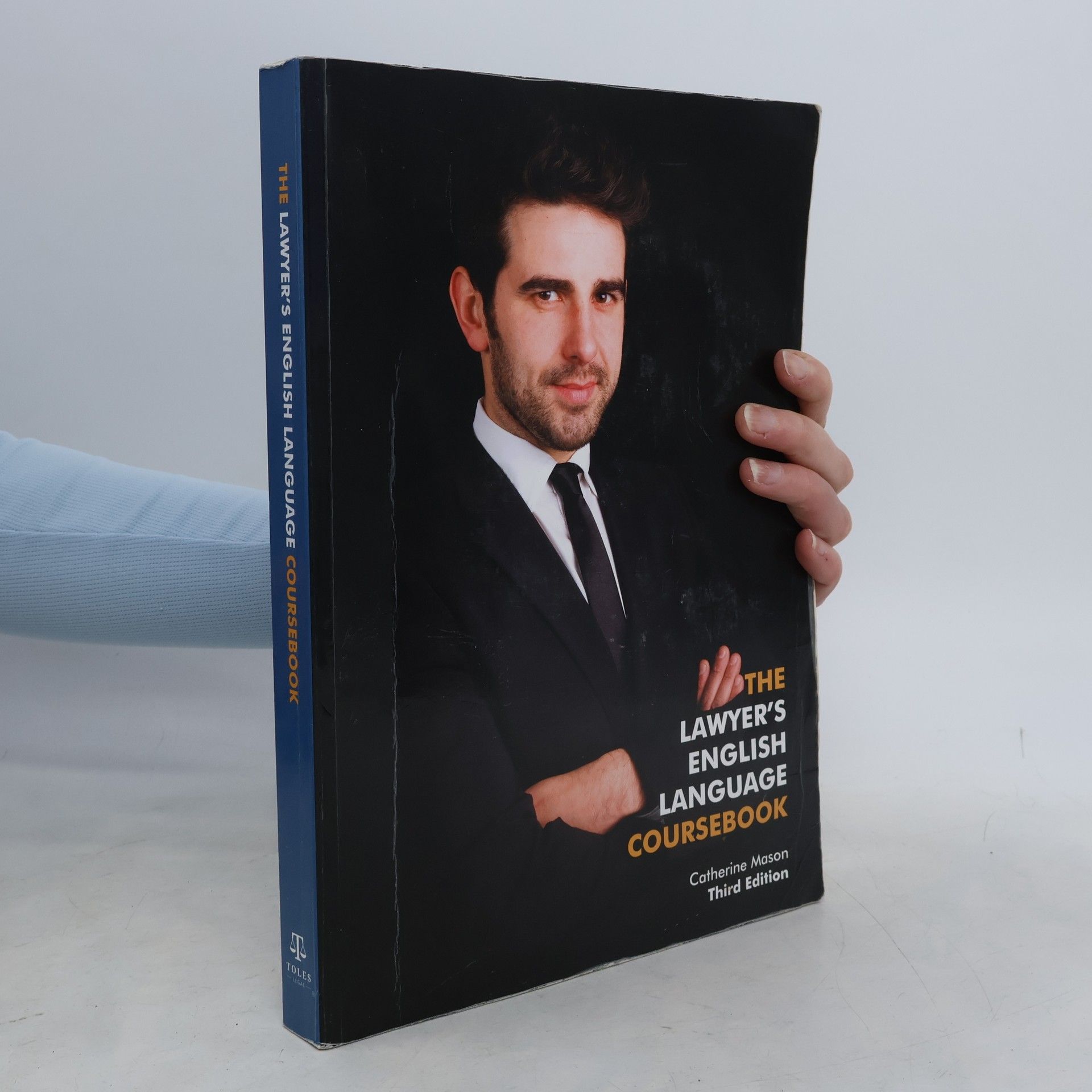 Catherine Mason The lawyer's English language : coursebook