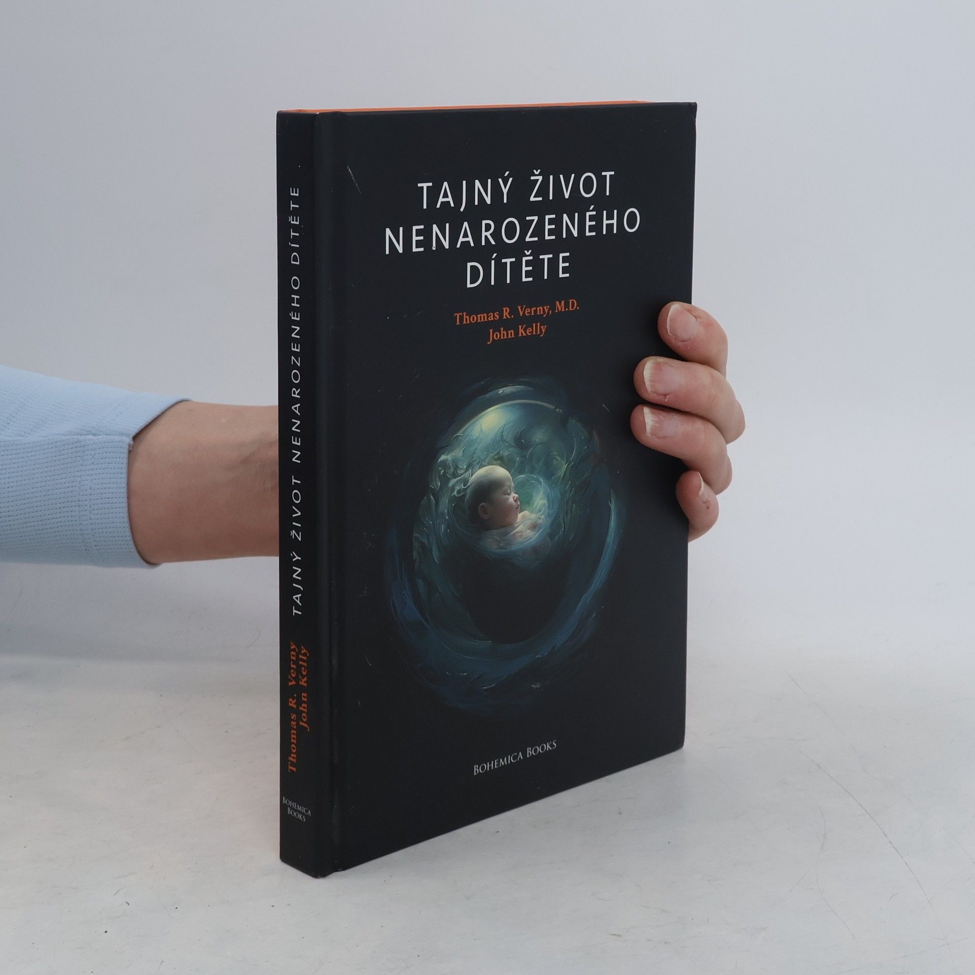 Thomas R. Verny Tajný život nenarozeného dítěte