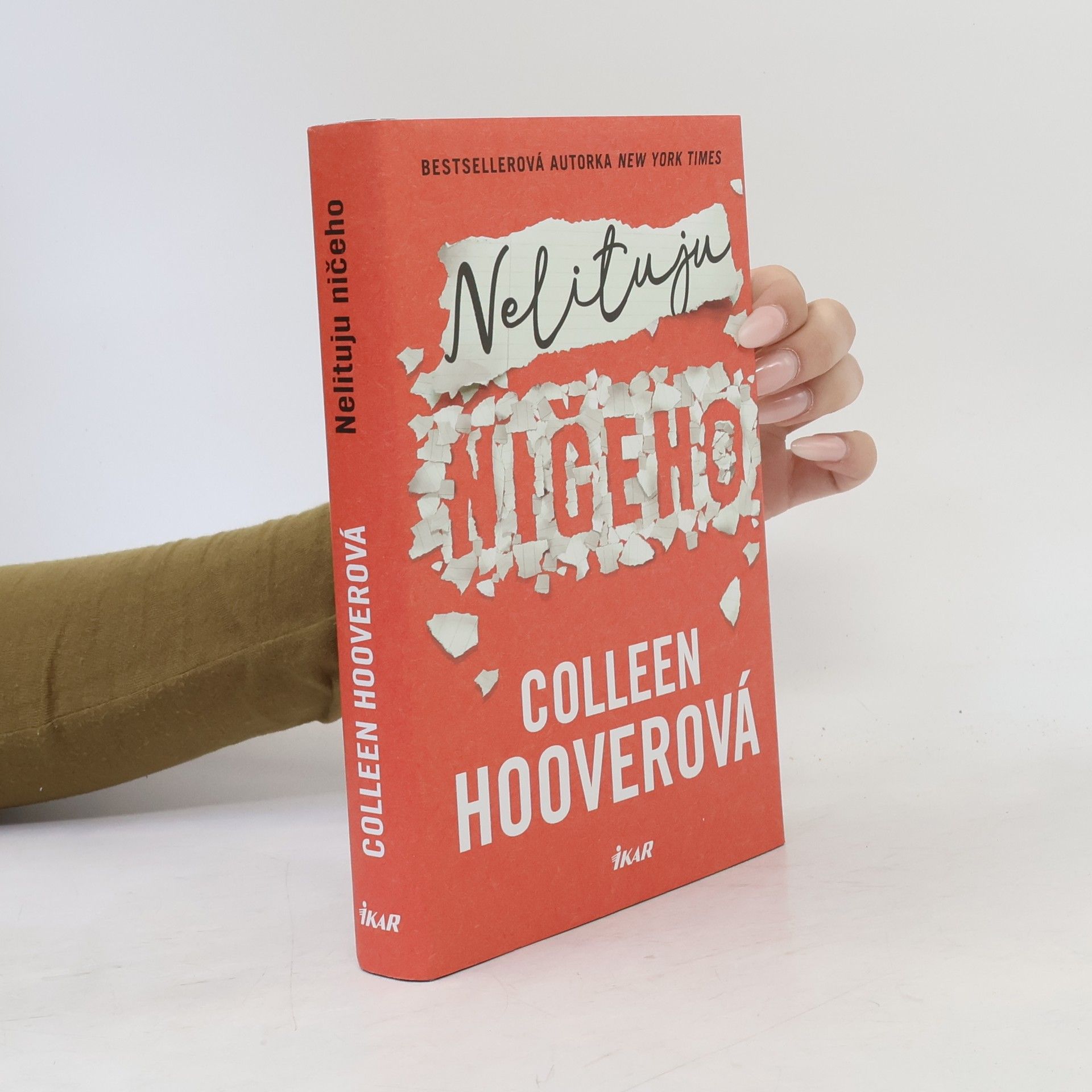 Colleen Hoover Nelituju ničeho