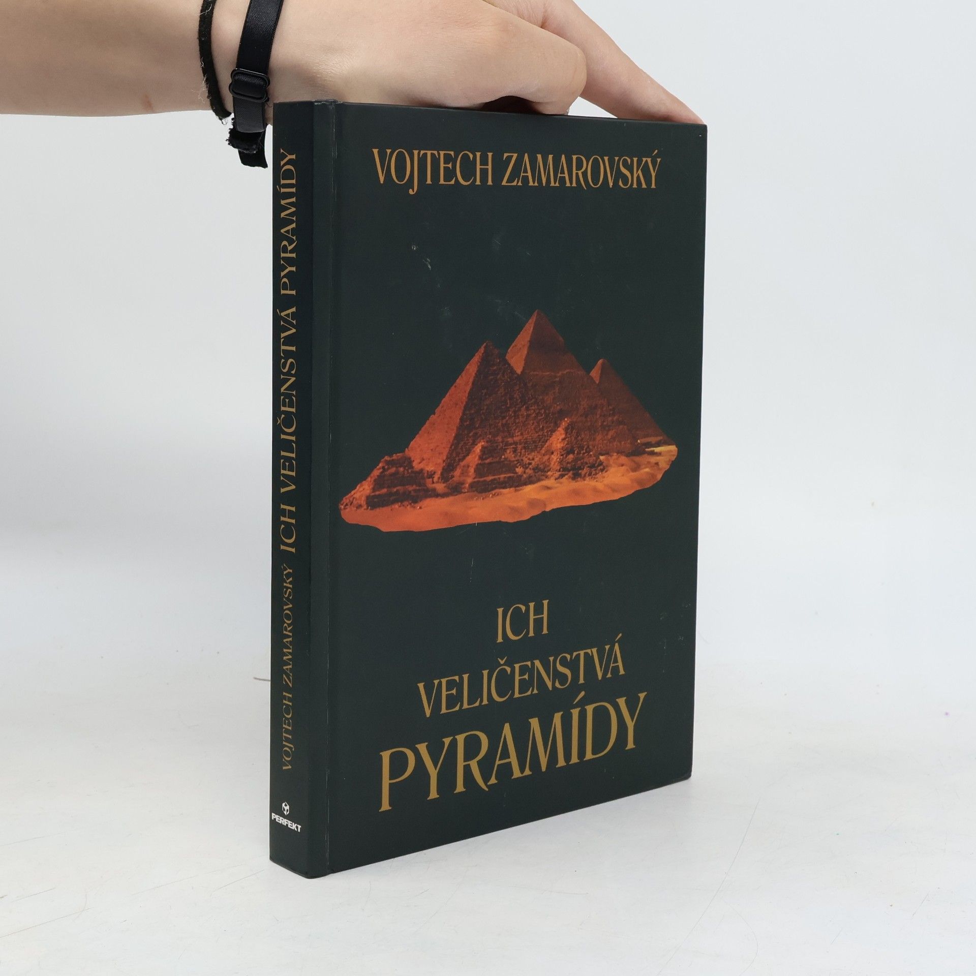 Vojtech Zamarovský Ich veličenstvá pyramídy