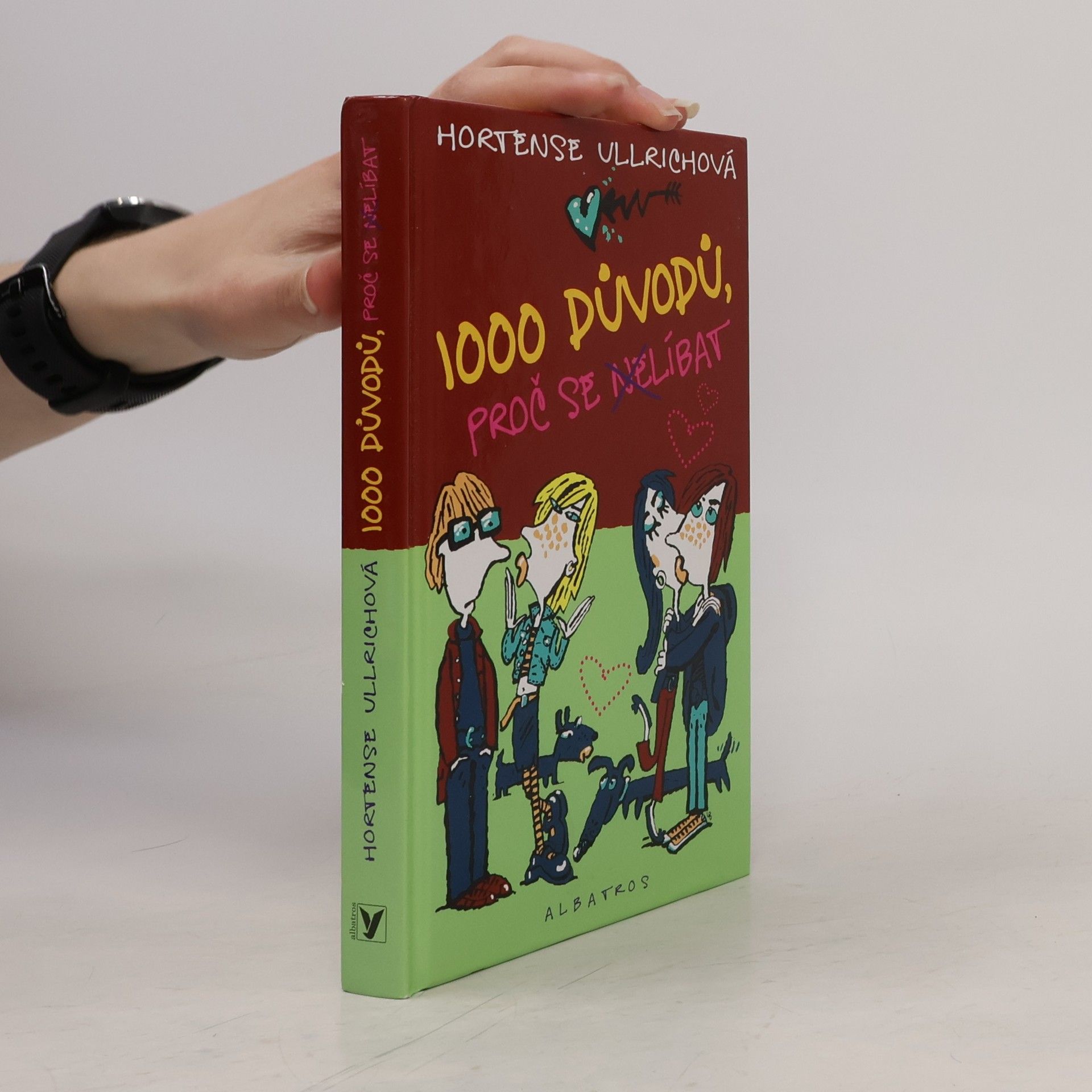 Hortense Ullrich 1000 důvodů, proč se nelíbat