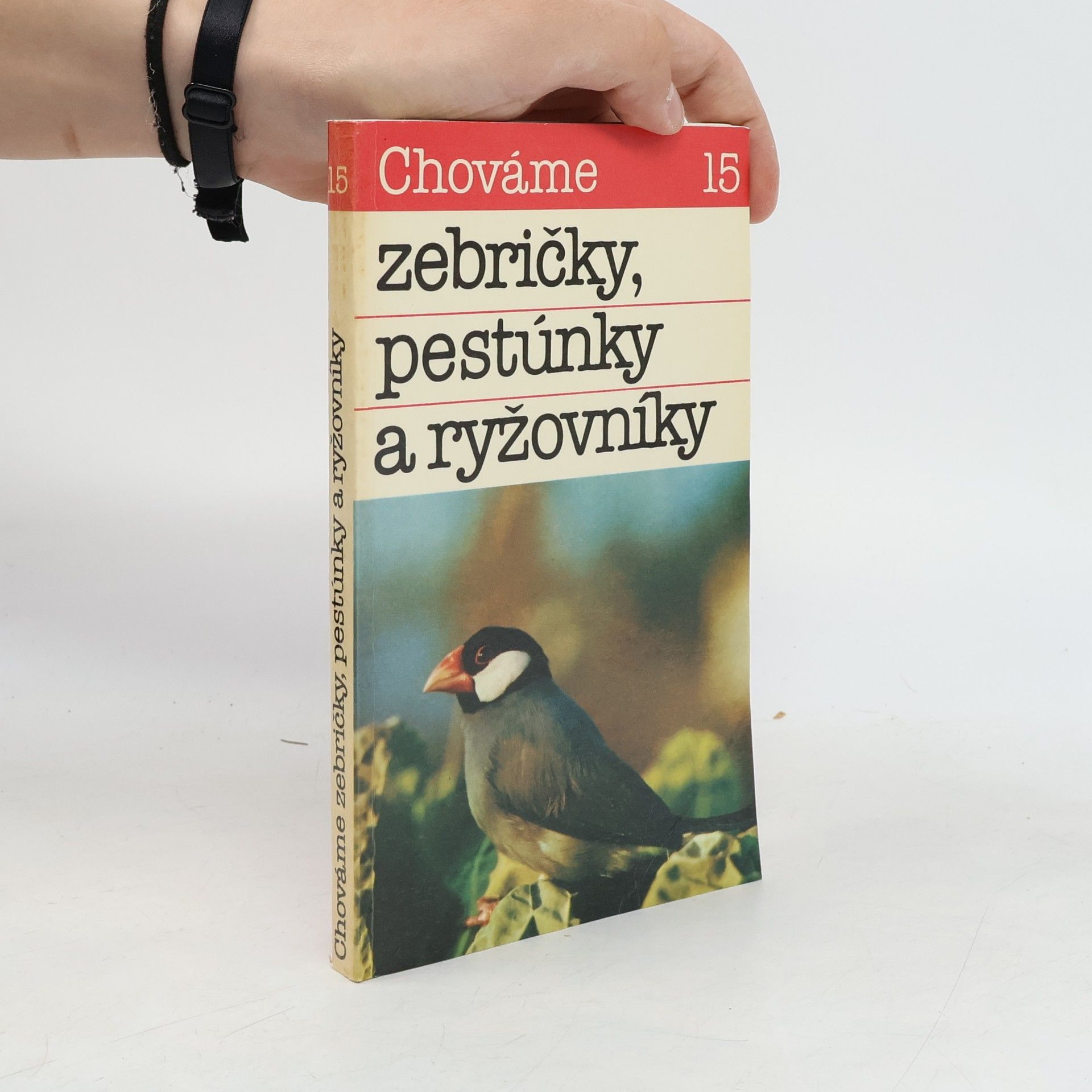 Auteurscollectief Chováme zebričky, pestúnky a ryžovníky 15