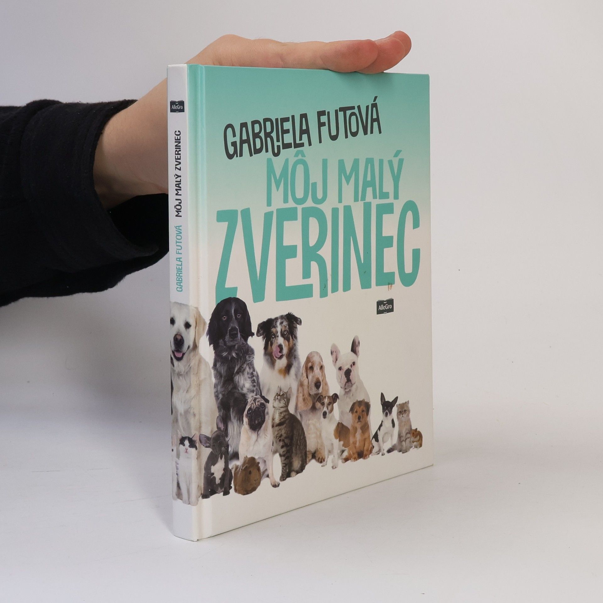 Gabriela Futová Môj malý zverinec