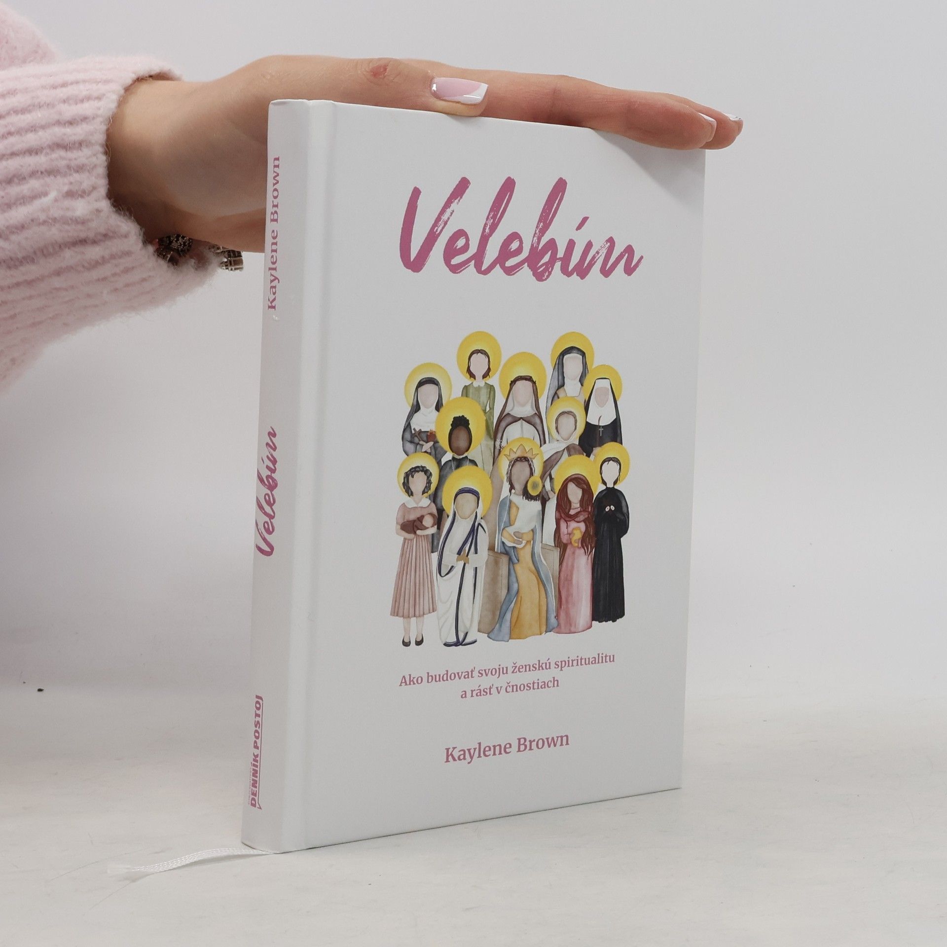 Kaylene Brown Velebím - ako budovať svoju ženskú spiritualitu a rásť v čnostiach