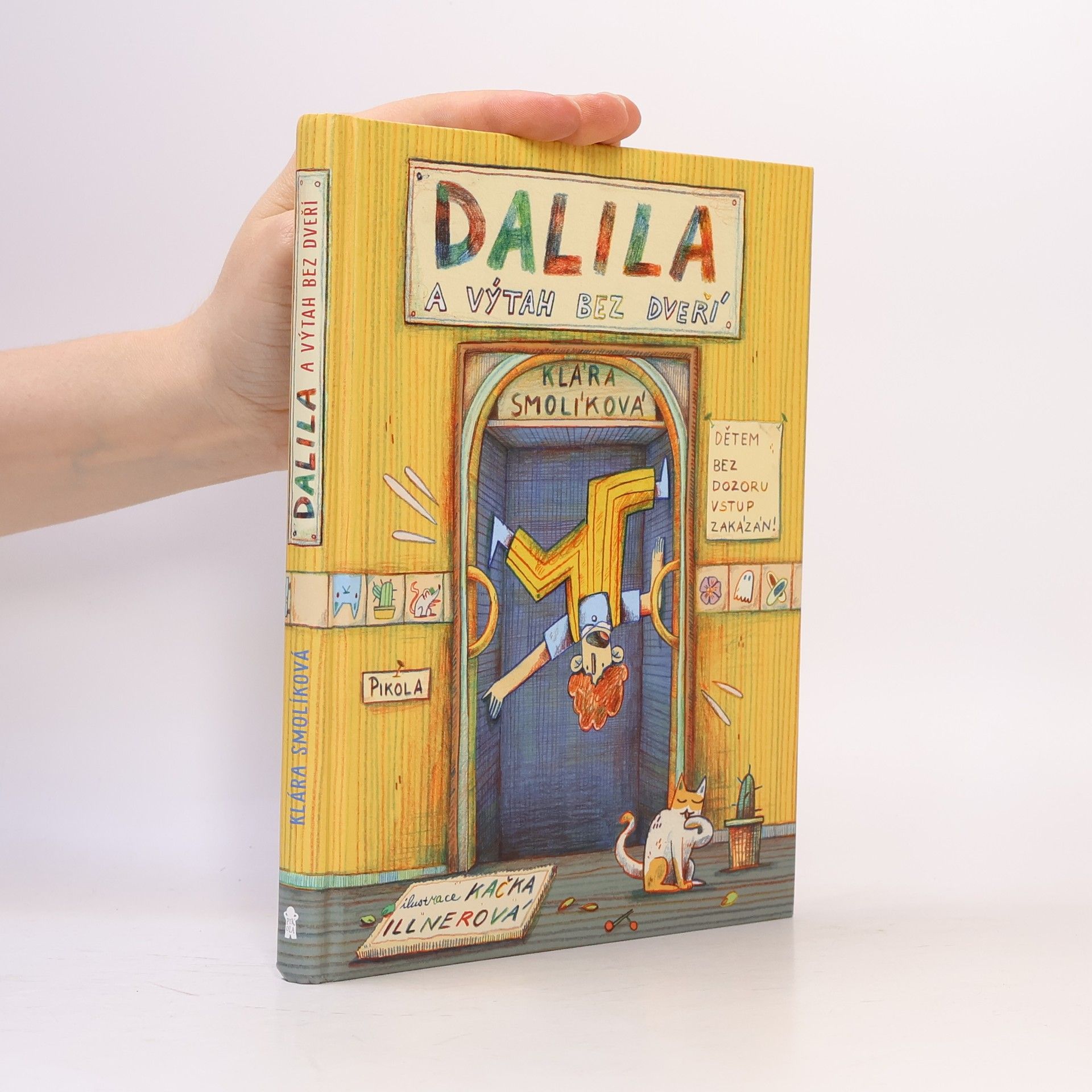 Dalila a výtah bez dveří