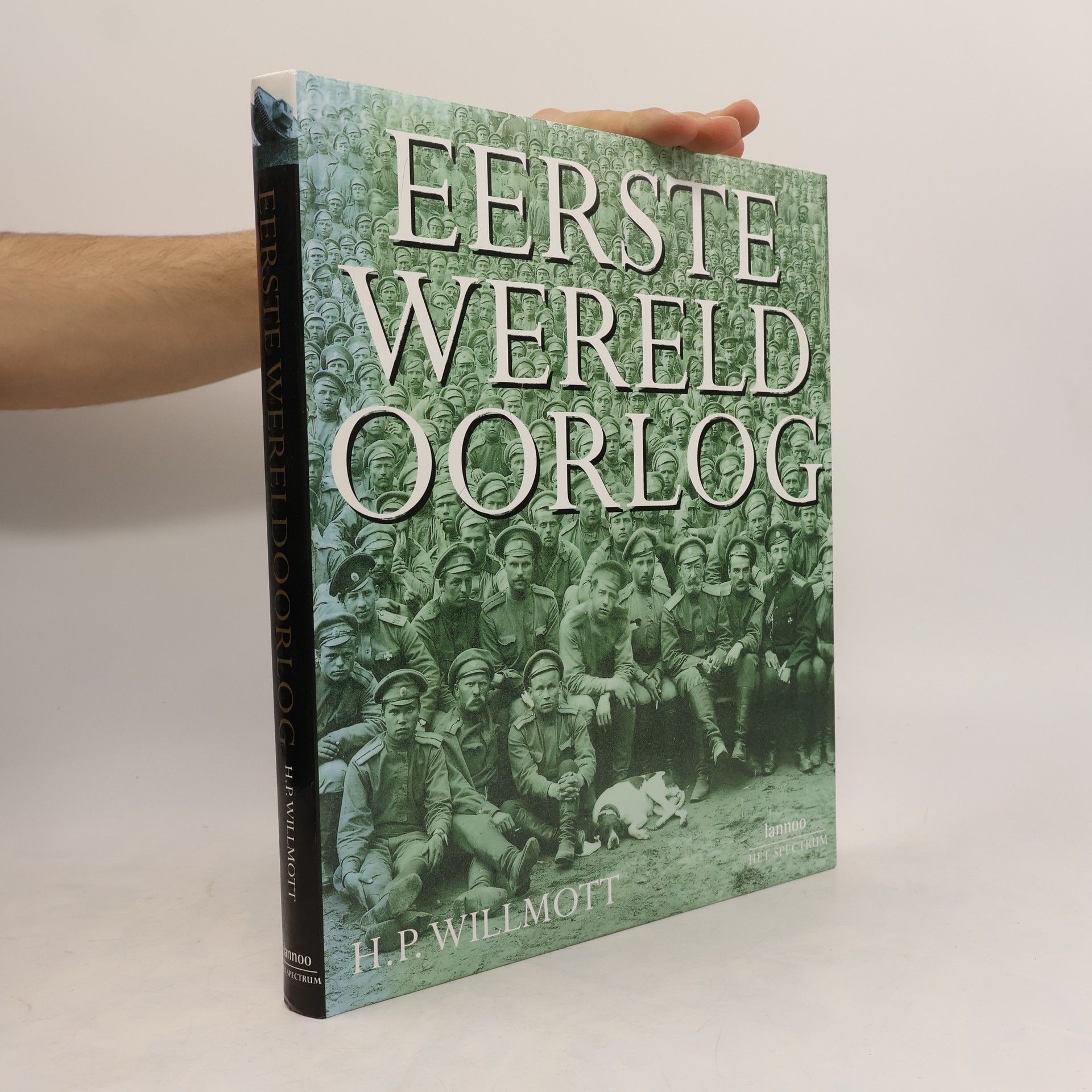 Hedley Paul Willmott Eerste Wereldoorlog - druk 1