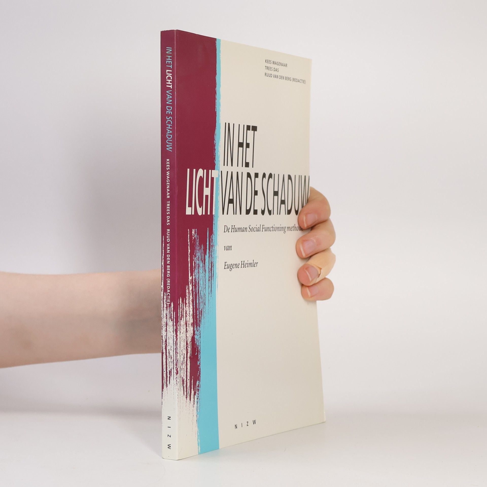 In het licht van de schaduw: De Human Social Functioning methode van Eugene Heimler