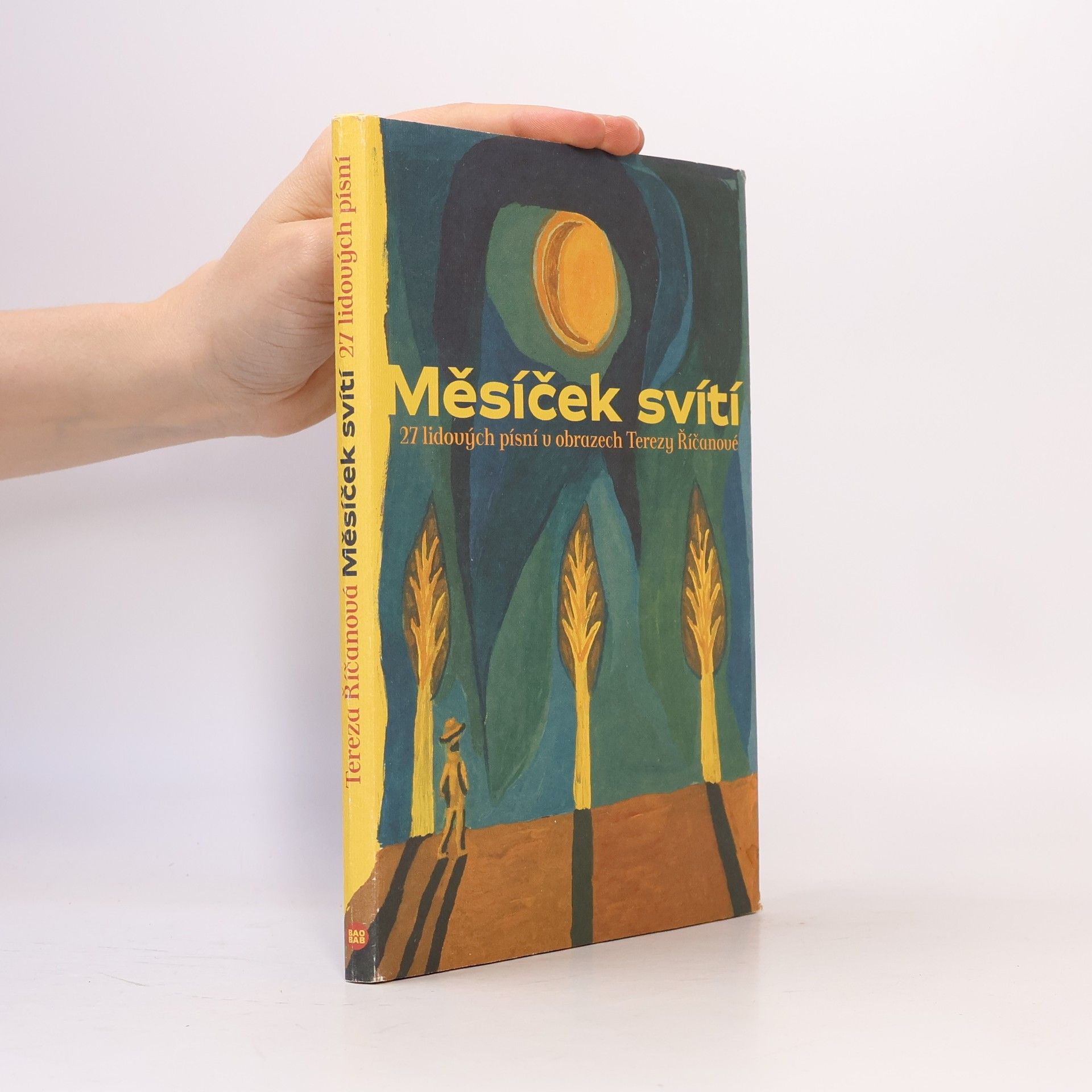 Tereza Říčanová Měsíček svítí. 27 lidových písní v obrazech Terezy Říčanové