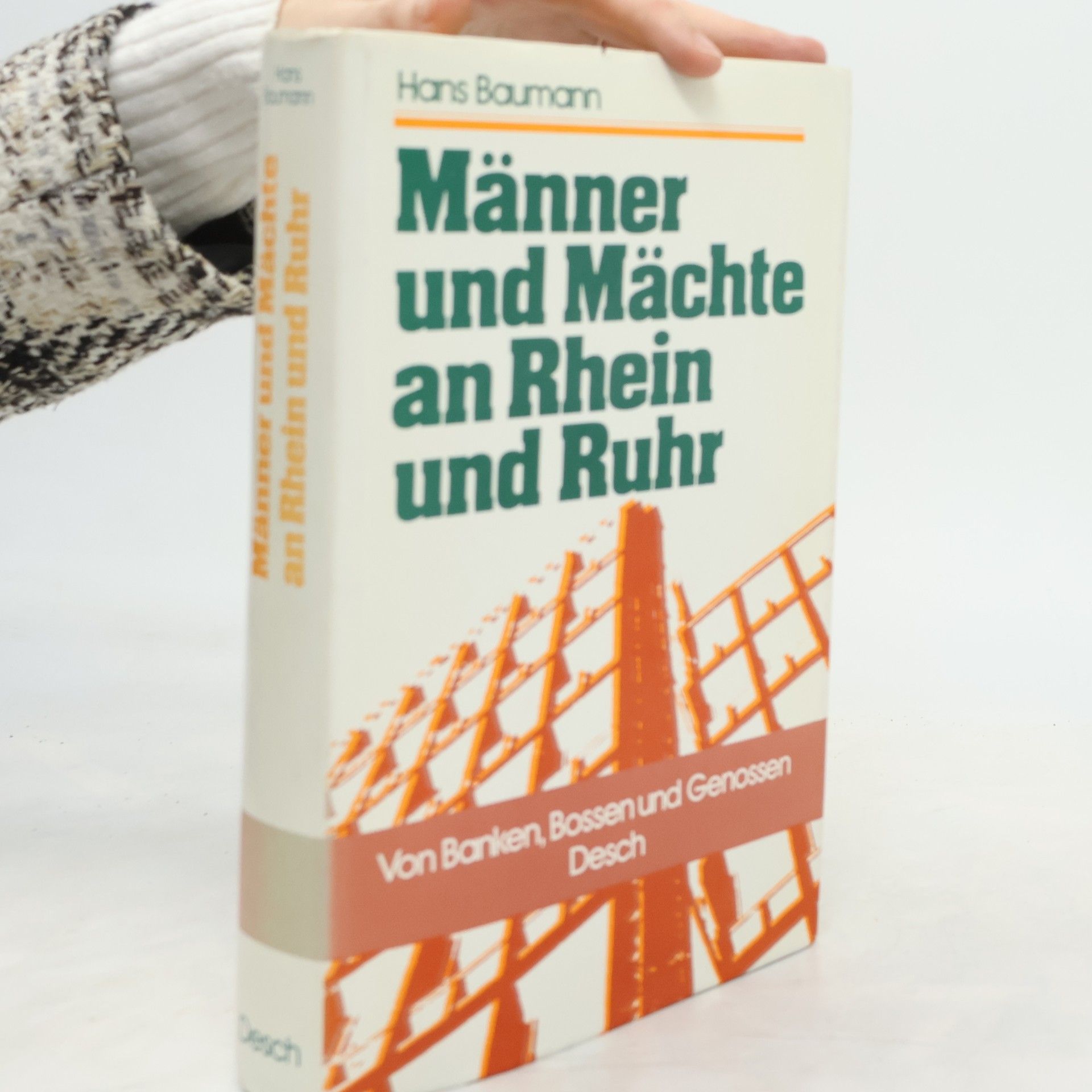 Hans Baumann Männer und Mächte an Rhein und Ruhr